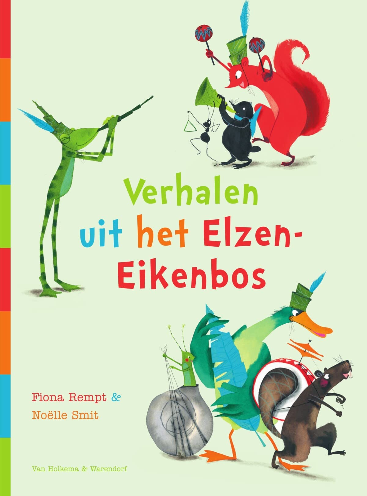 Verhalen uit het Elzen-Eikenbos (Supervrienden) Novels & Short Stories