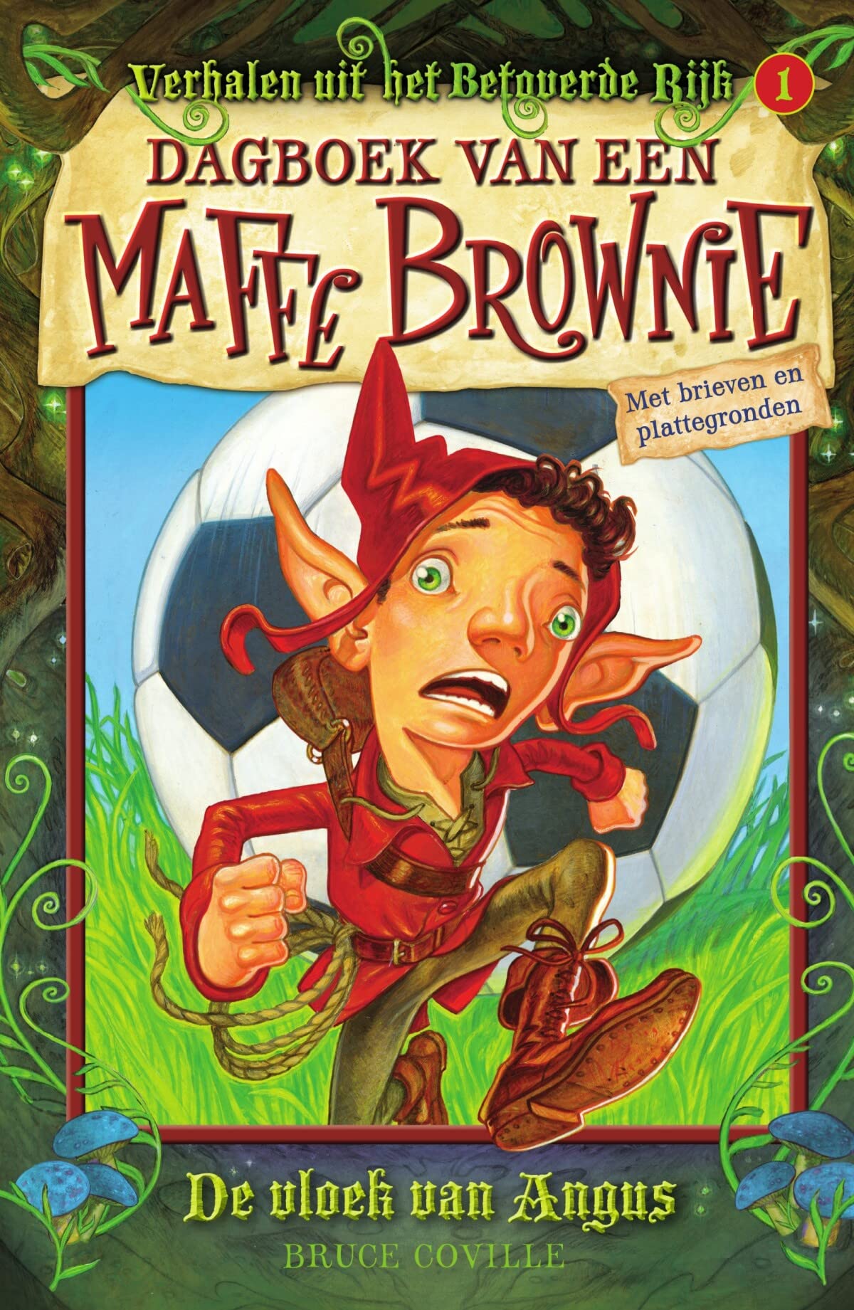 De vloek van Angus: dagboek van een maffe Brownie (The enchanted files, 1) Novels & Short Stories