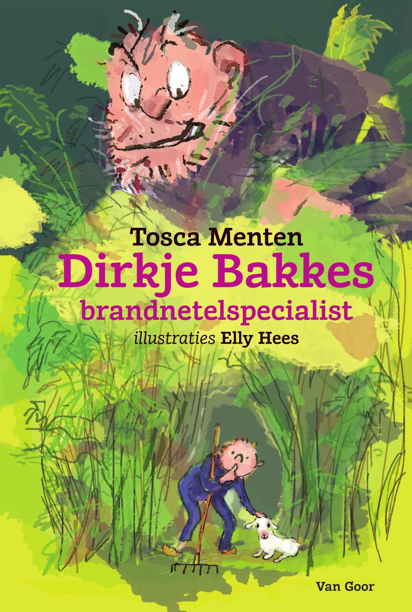 Dirkje Bakkes, brandnetelspecialist Novels & Short Stories