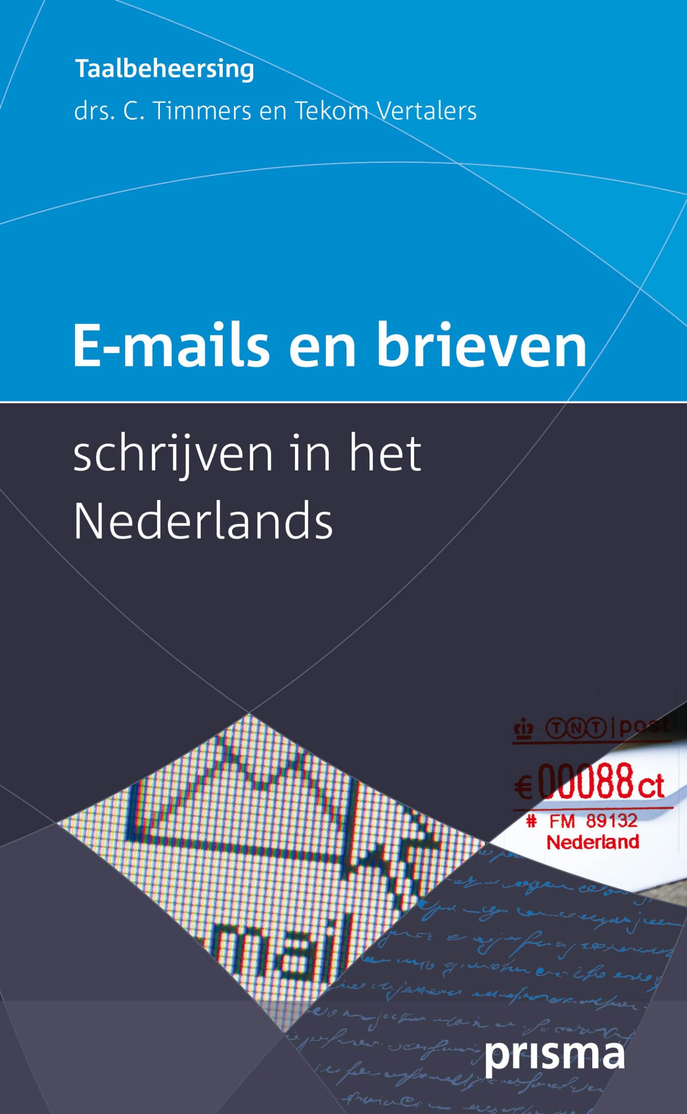 E-mails en brieven schrijven in het Nederlands Social Sciences
