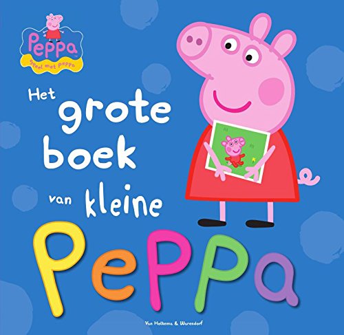 Het grote boek van kleine Peppa book