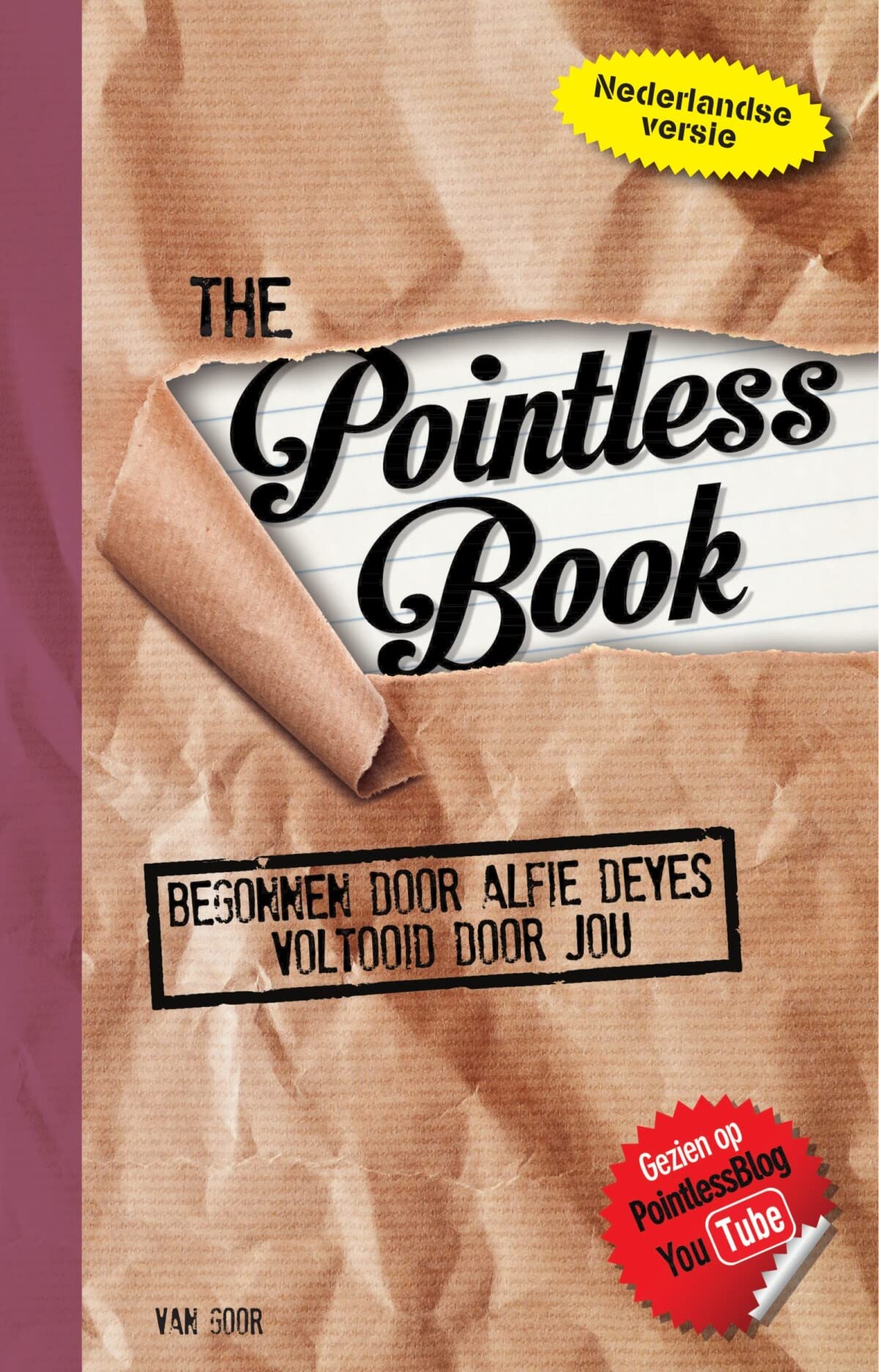 The pointless book: begonnen door Alfie Deyes voltooid door jou book