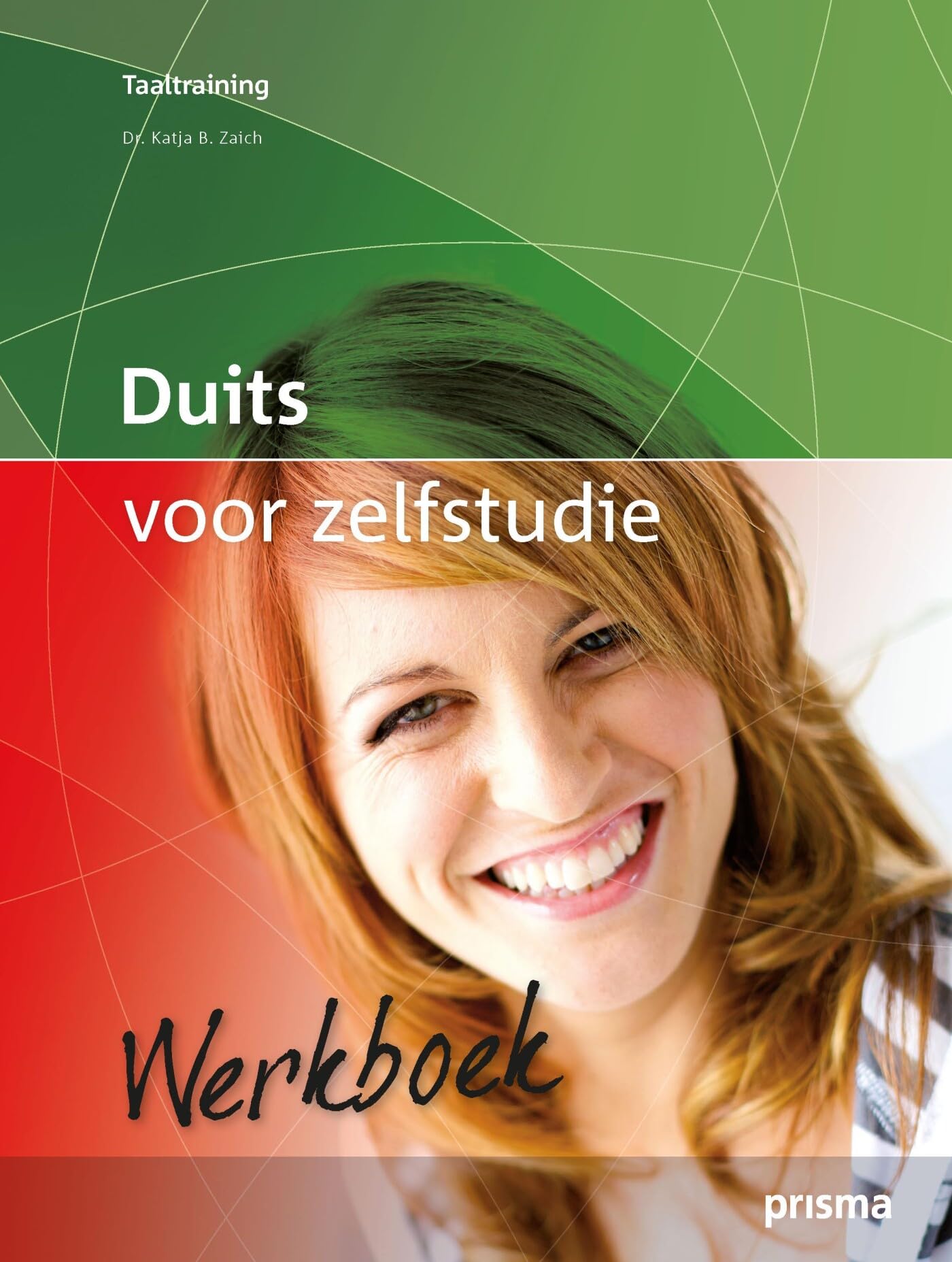 Werkboek: Werkboek behorend bij Duits voor Zelfstudie (Prisma taaltraining) Social Sciences