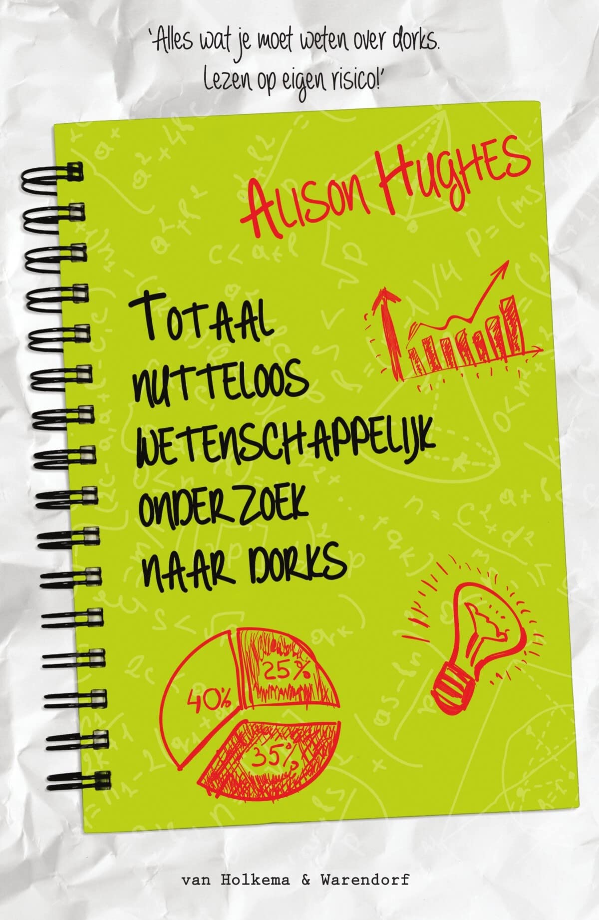 Totaal nutteloos wetenschappelijk onderzoek naar Dorks book