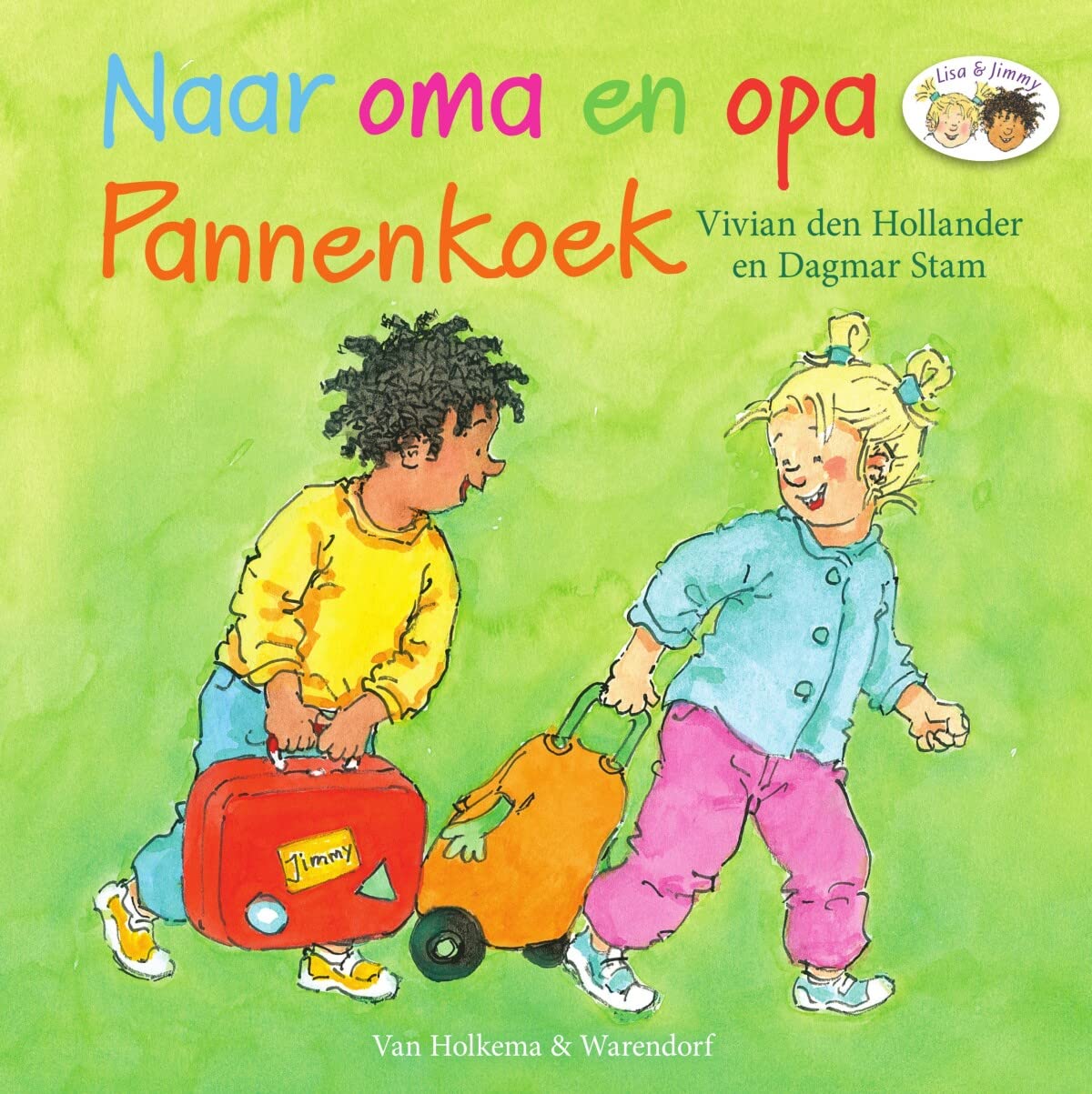 Naar oma en opa Pannenkoek (Lisa en Jimmy) Non-fiction