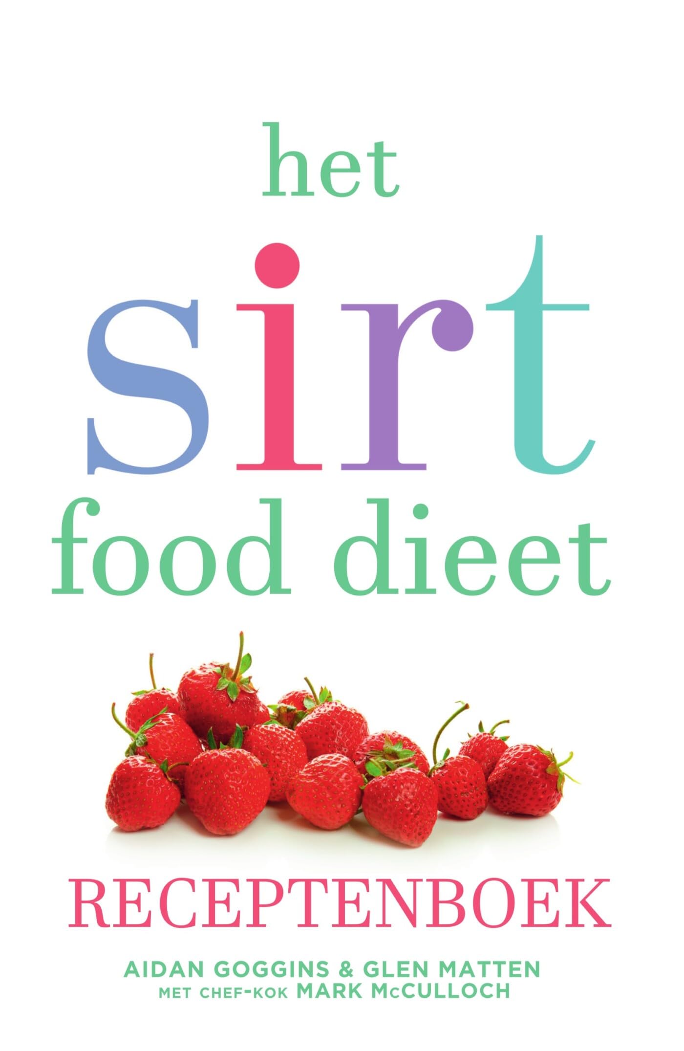 Het sirtfood dieet receptenboek Leisure, Home & Garden