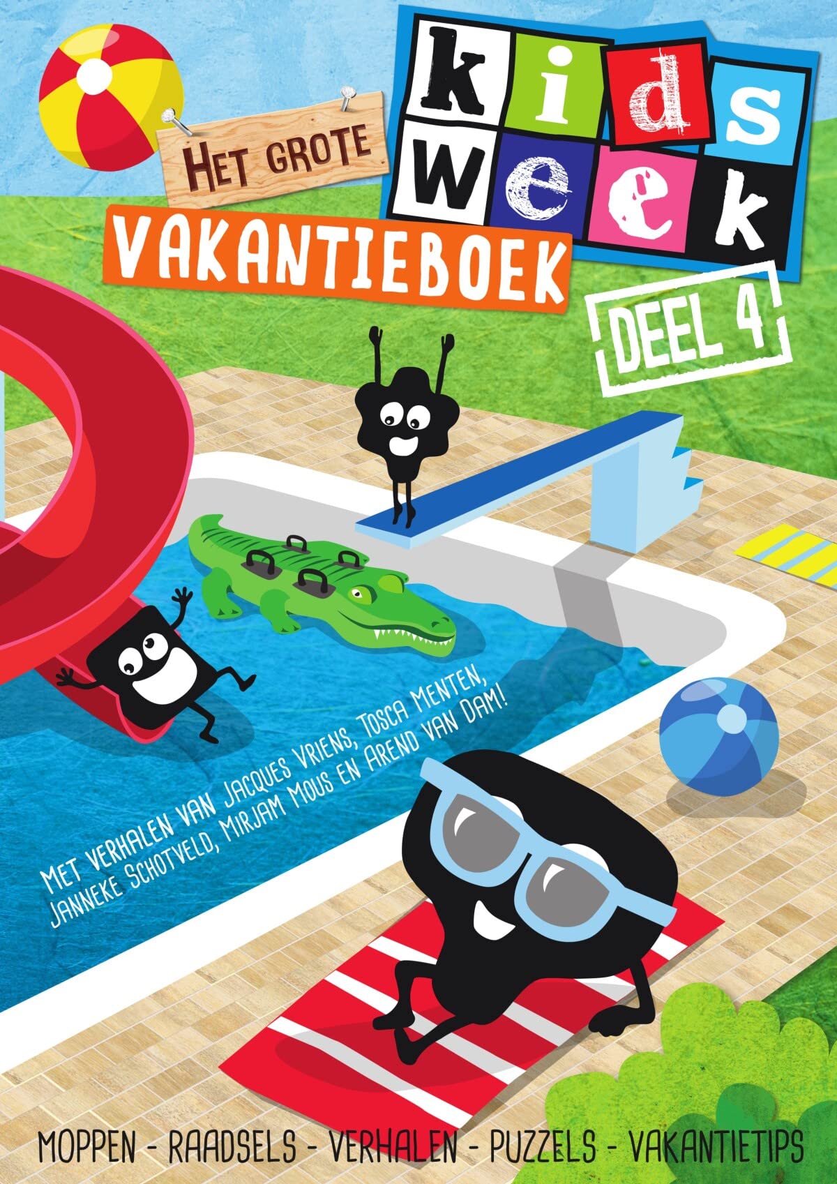 4: moppen, raadsels, verhalen, puzzels, vakantietips (Kidsweek, 4) Non-fiction
