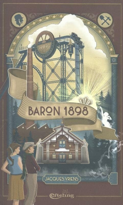 Baron 1898: Een verhaal over hoogmoed, hebzucht en liefde book