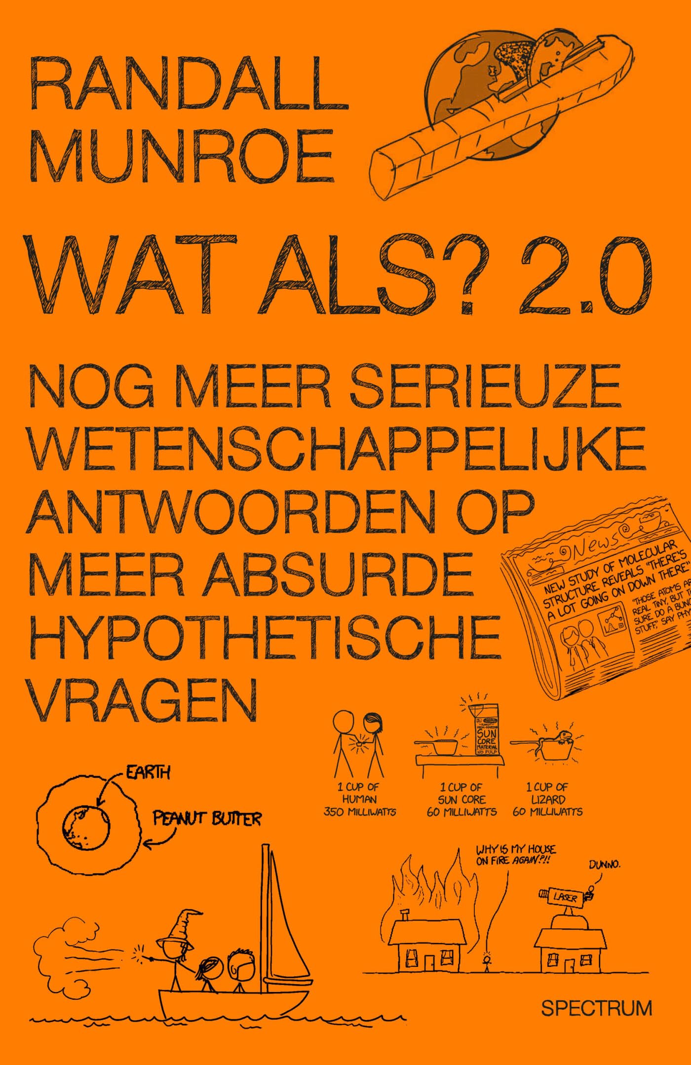 Wat als? 2.0: nog meer serieuze wetenschappelijke antwoorden op meer absurde hypothetische vragen (XKCD, 4) Leisure, Home & Garden