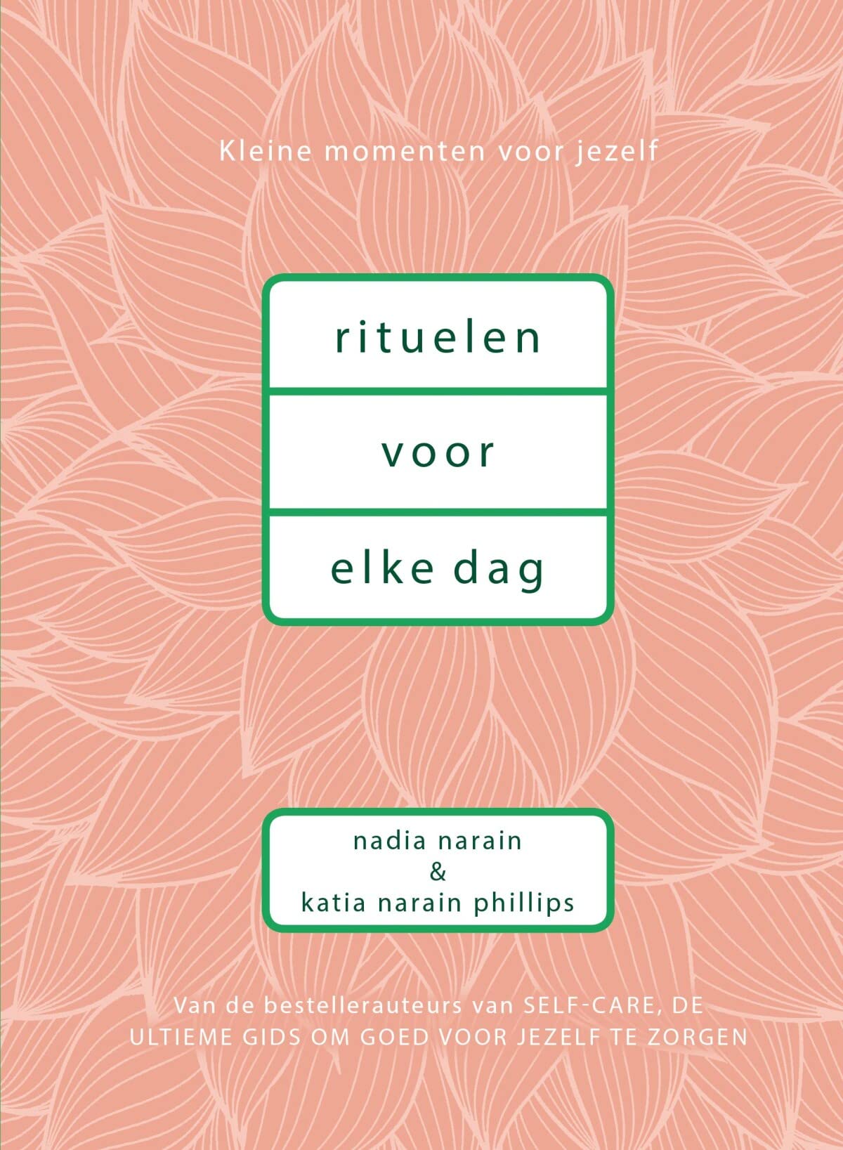 Rituelen voor elke dag: Kleine momenten voor jezelf book