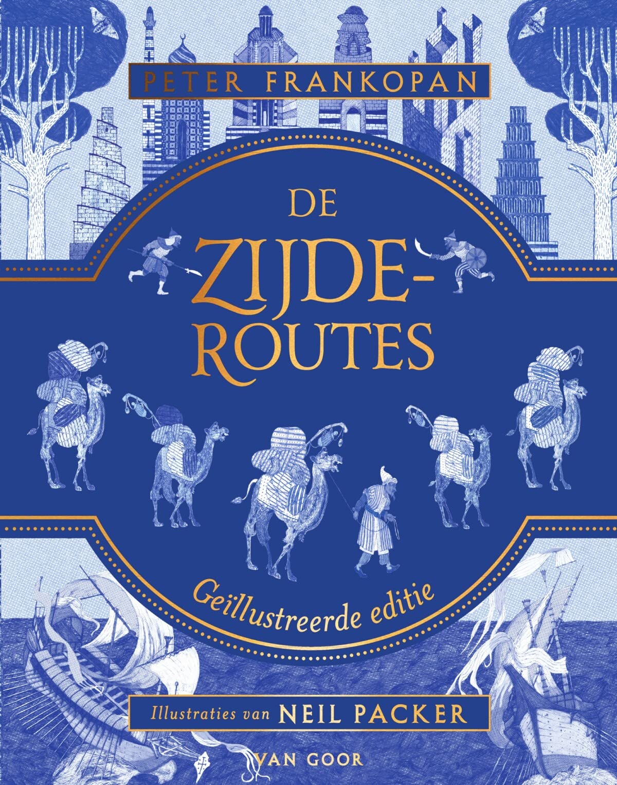 De zijderoutes: geïllustreerde editie book