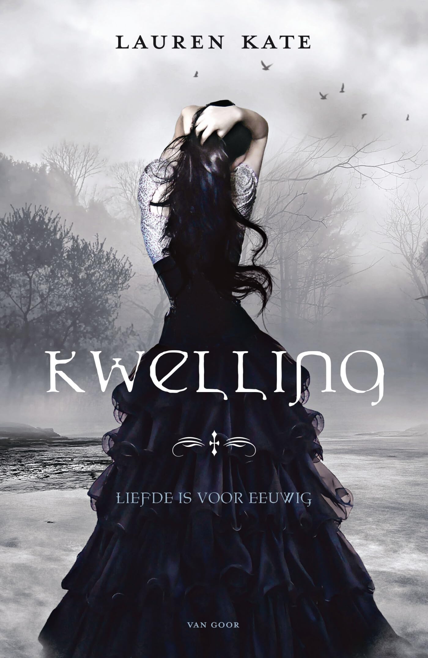 Kwelling: liefde is voor eeuwig book
