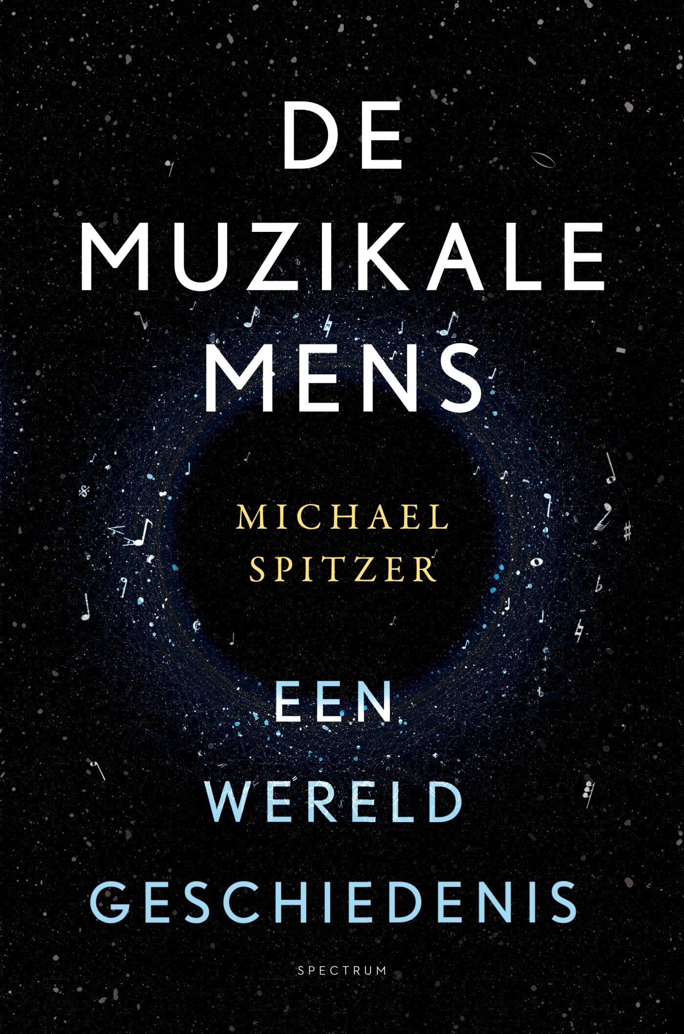 De muzikale mens: een wereldgeschiedenis book