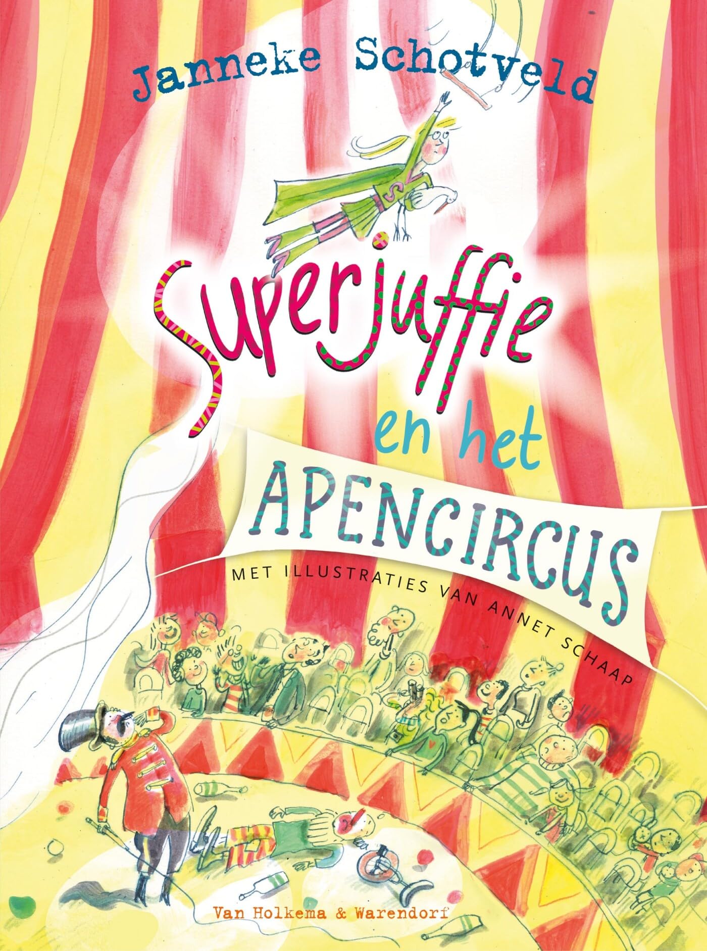 Superjuffie en het apencircus (Superjuffie, 8) Novels & Short Stories