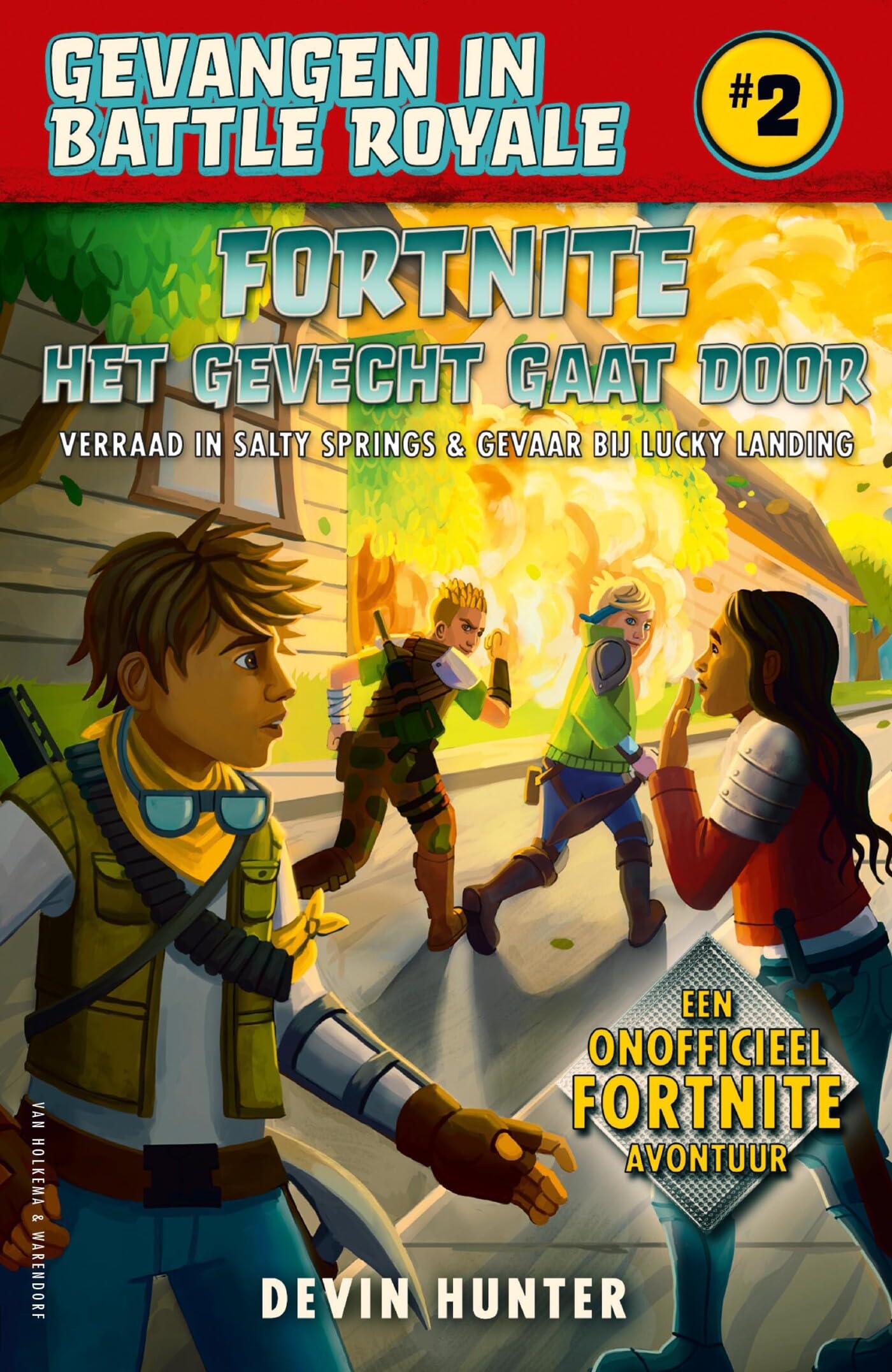Het gevecht gaat door: Verraad in Salty Springs & gevaar bij Lucky Landing (Gevangen in Battle Royale, 2) book