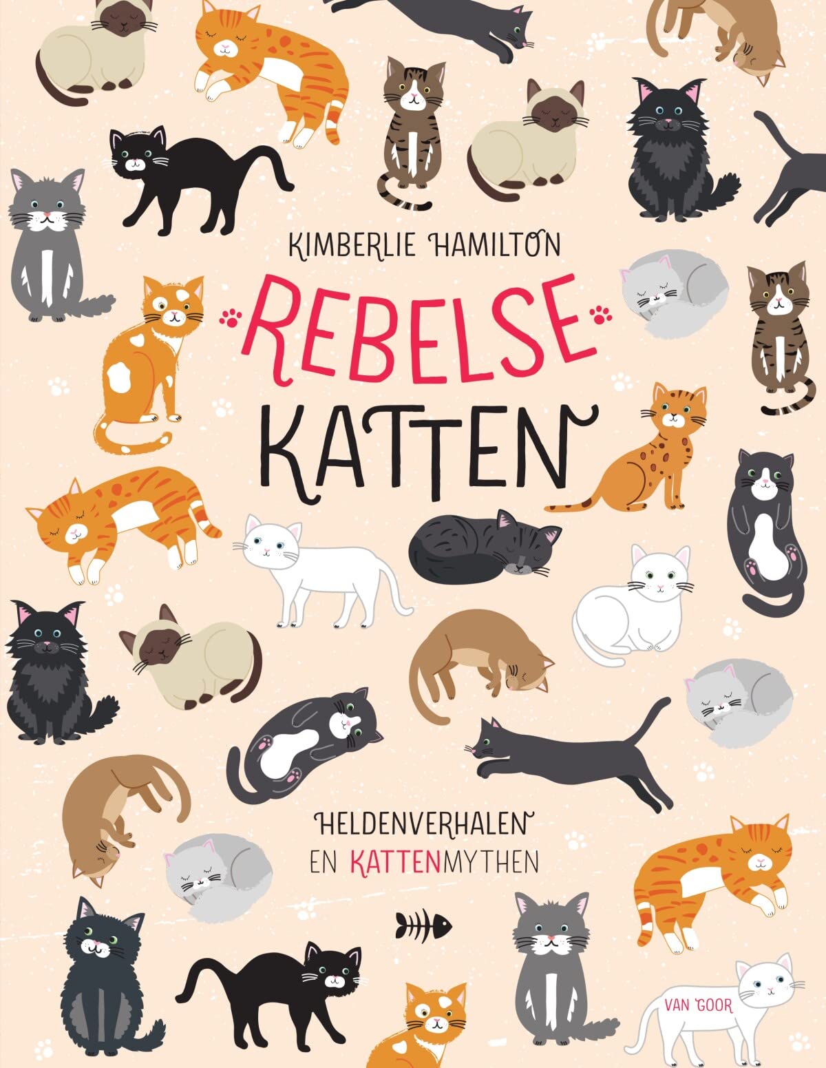 Rebelse katten: heldenverhalen en kattenmythen (Rebelse dieren) Lifestyle