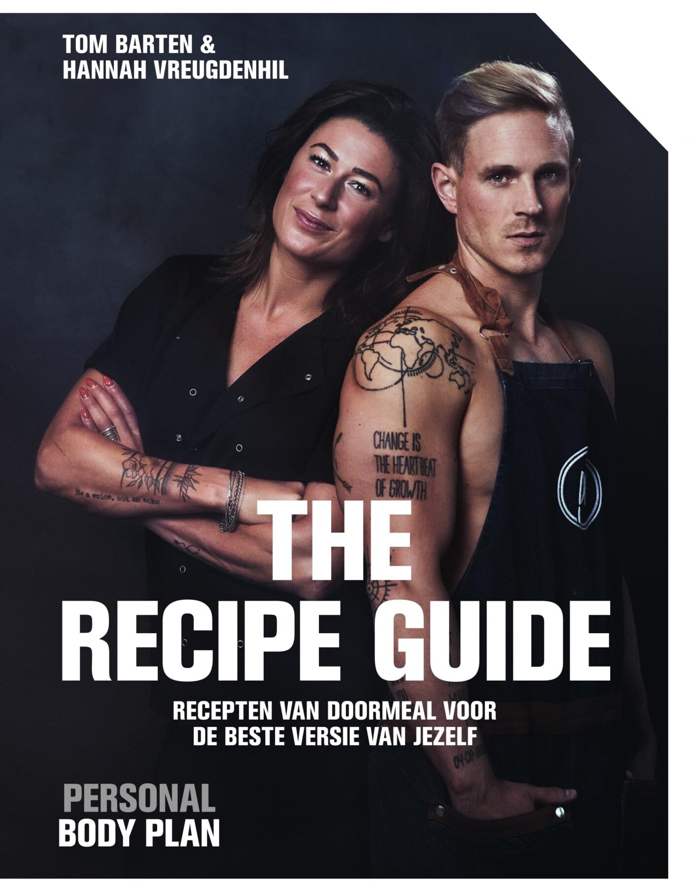 The recipe guide: recepten van DoorMeal voor de beste versie van jezelf Business, Finance & Career