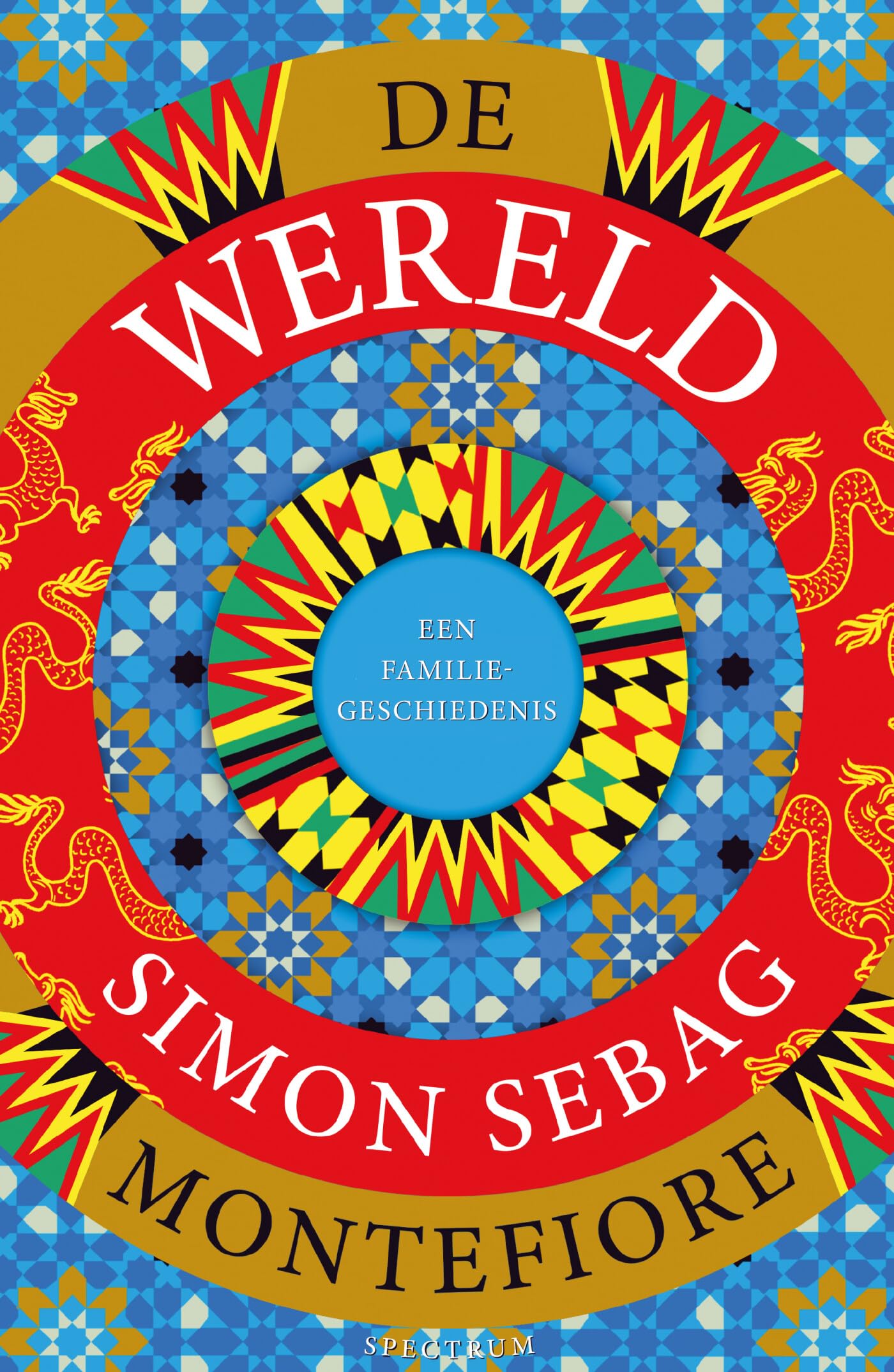 De wereld: een familiegeschiedenis Politics & History