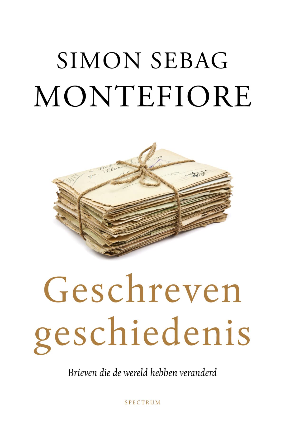 Geschreven geschiedenis: brieven die de wereld hebben veranderd book