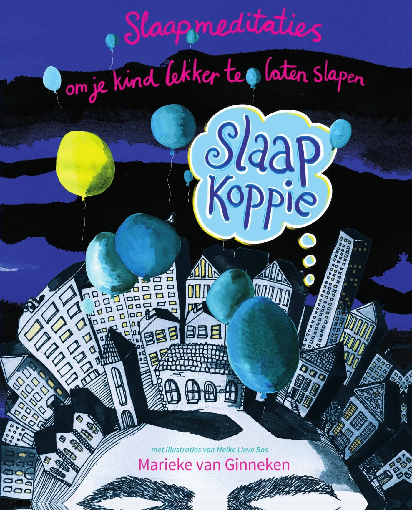Slaapkoppie: slaapmeditaties om je kind lekker te laten slapen book
