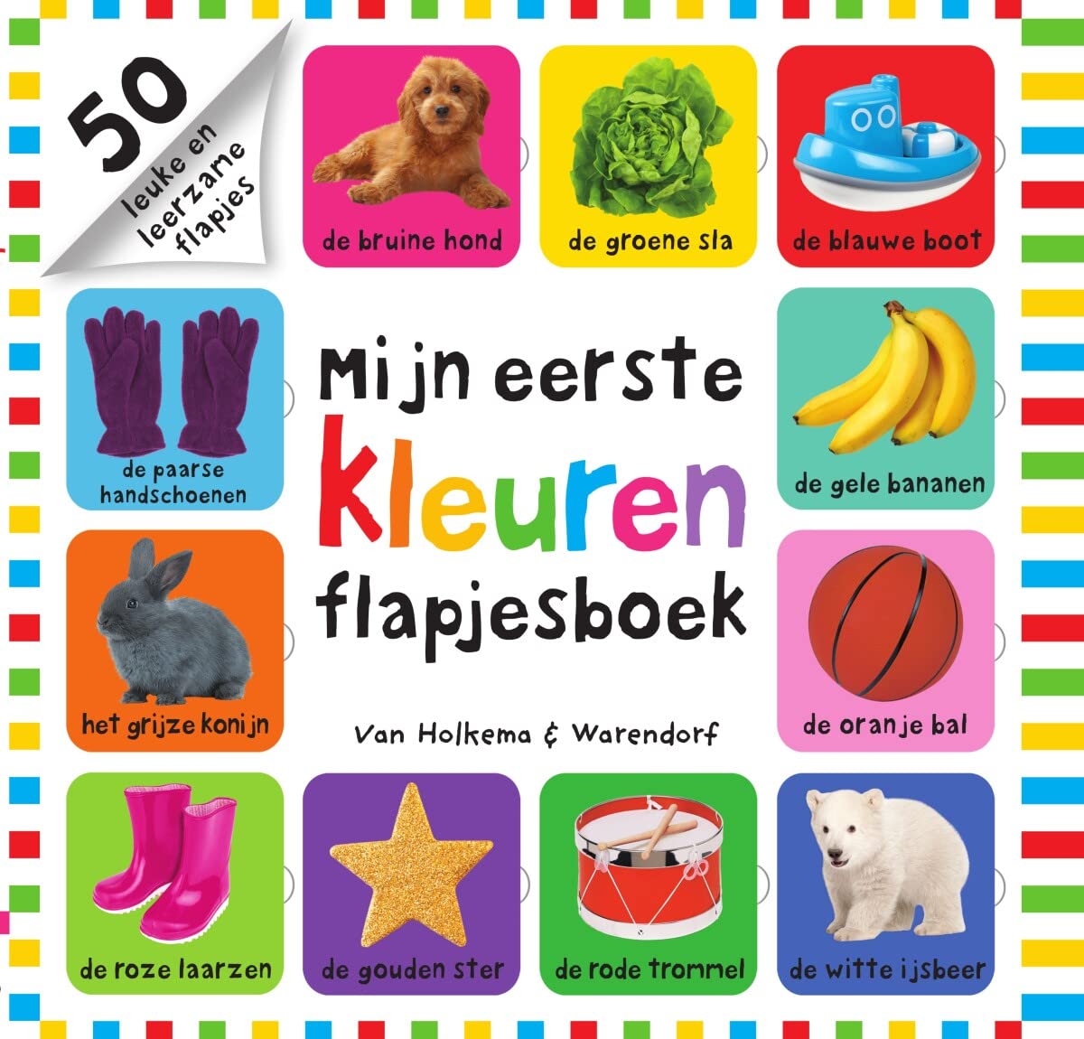 Mijn eerste kleuren flapjesboek: 50 leuke en leerzame flapjes (Mijn eerste 100) Parents & Children