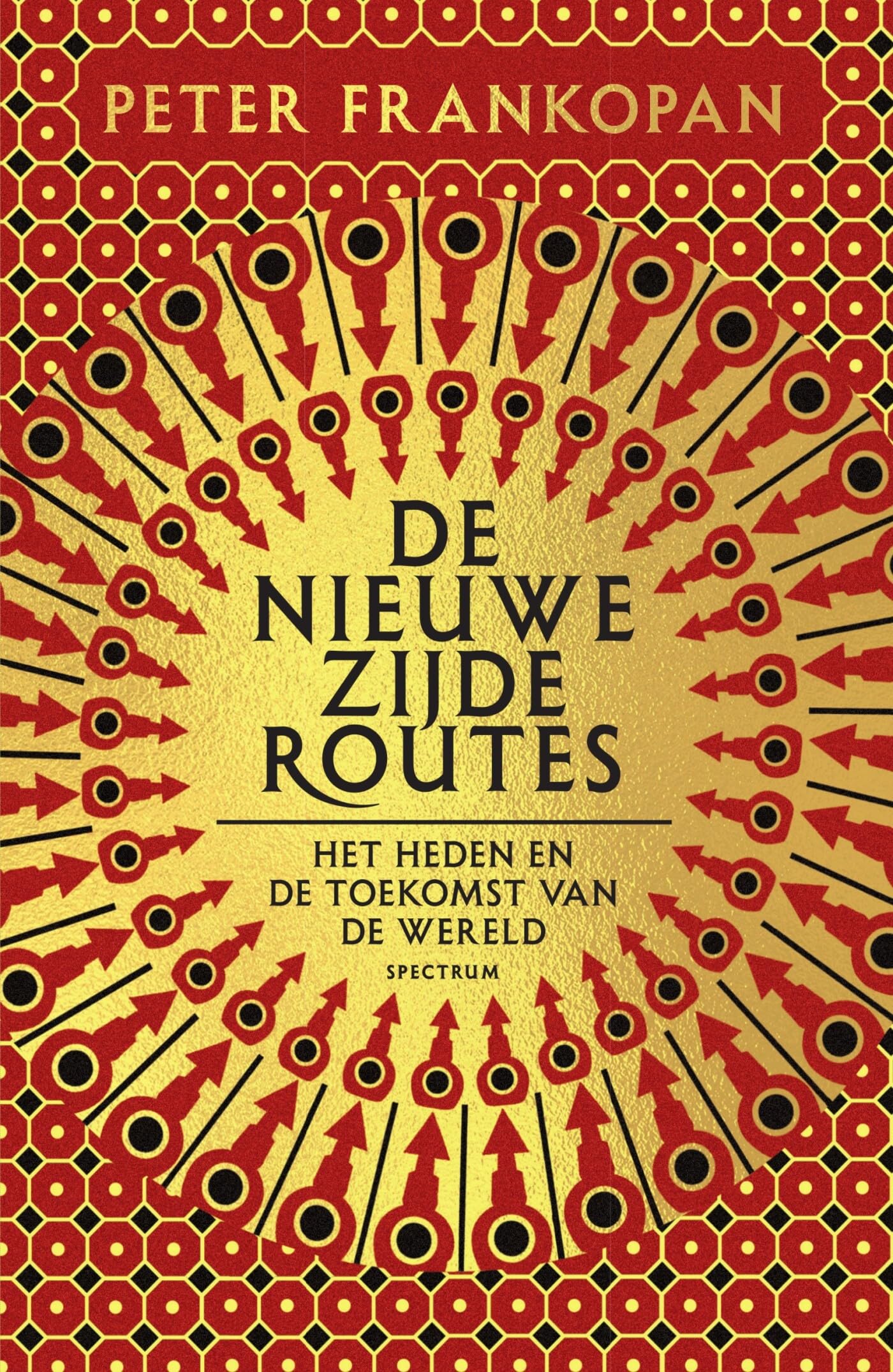 De nieuwe zijderoutes: het heden en de toekomst van de wereld book