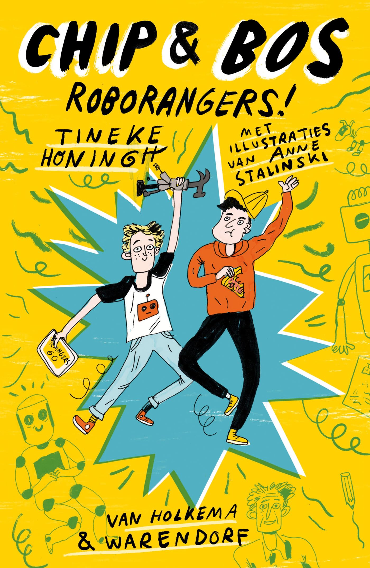 Roborangers! (Chip & Bos, 1) book