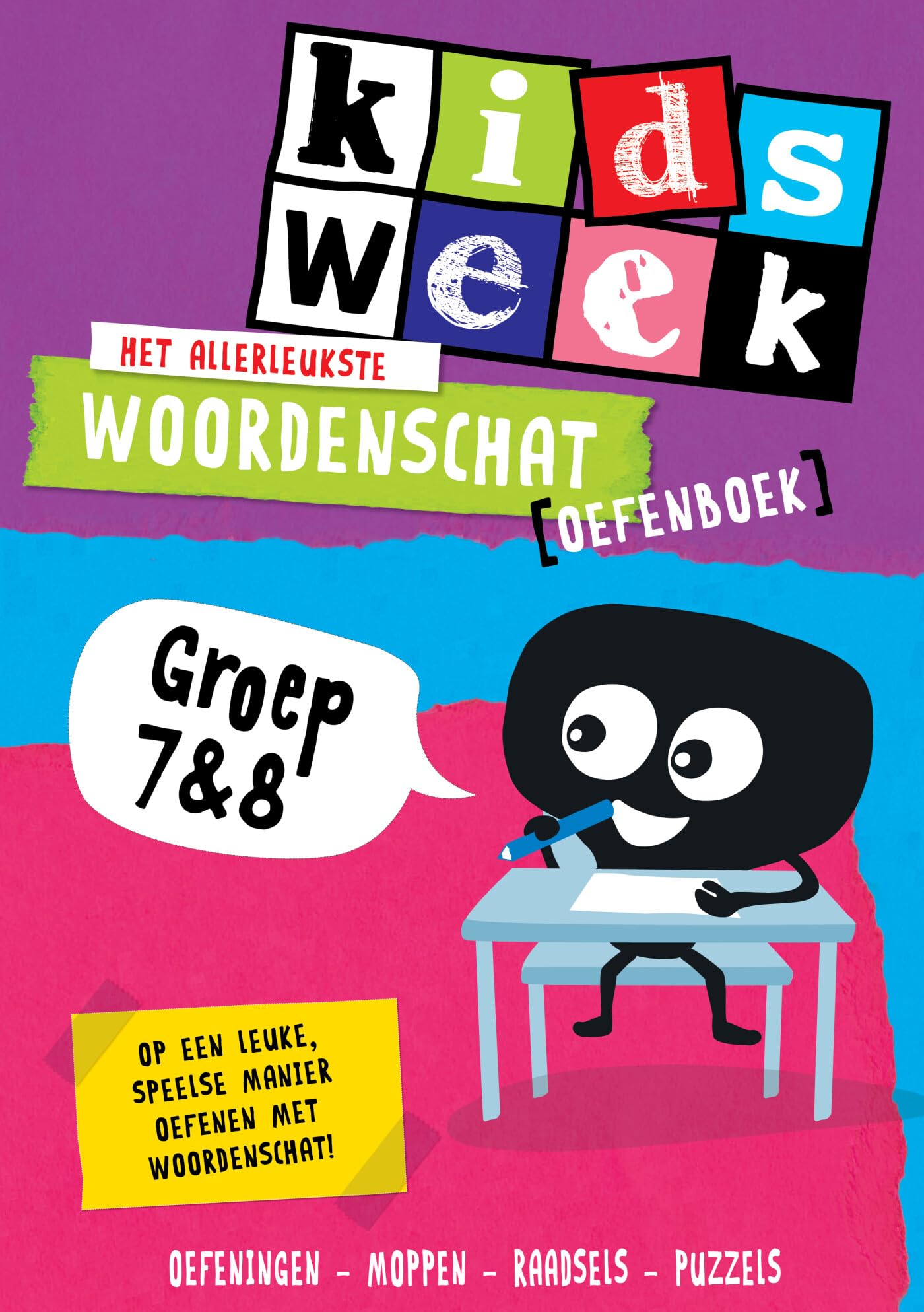 Het allerleukste woordenschat oefenboek: Kidsweek in de Klas groep 7 & 8 Novels & Short Stories