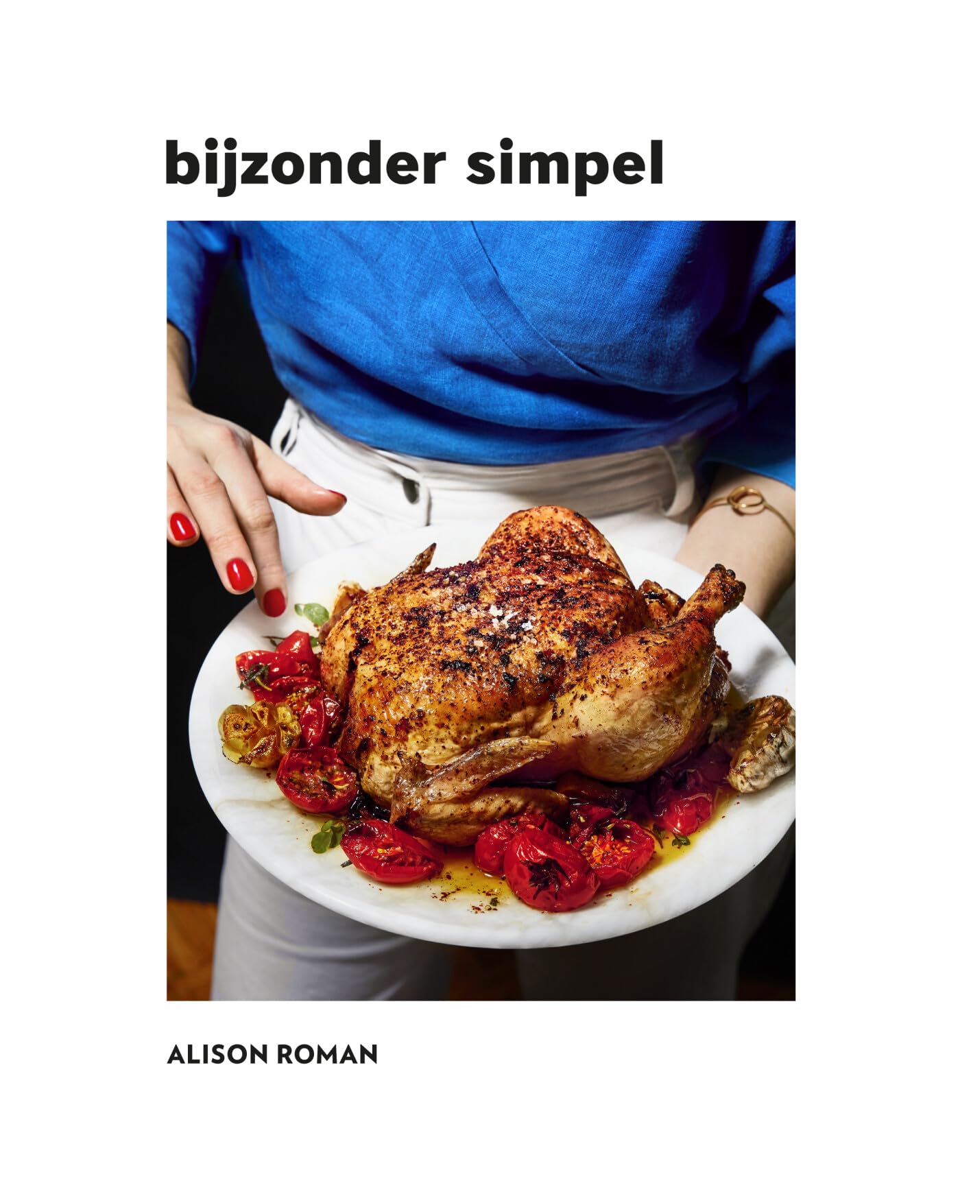 Bijzonder simpel: Indrukwekkend lekker koken zonder fratsen - voor elkaar of jezelf book