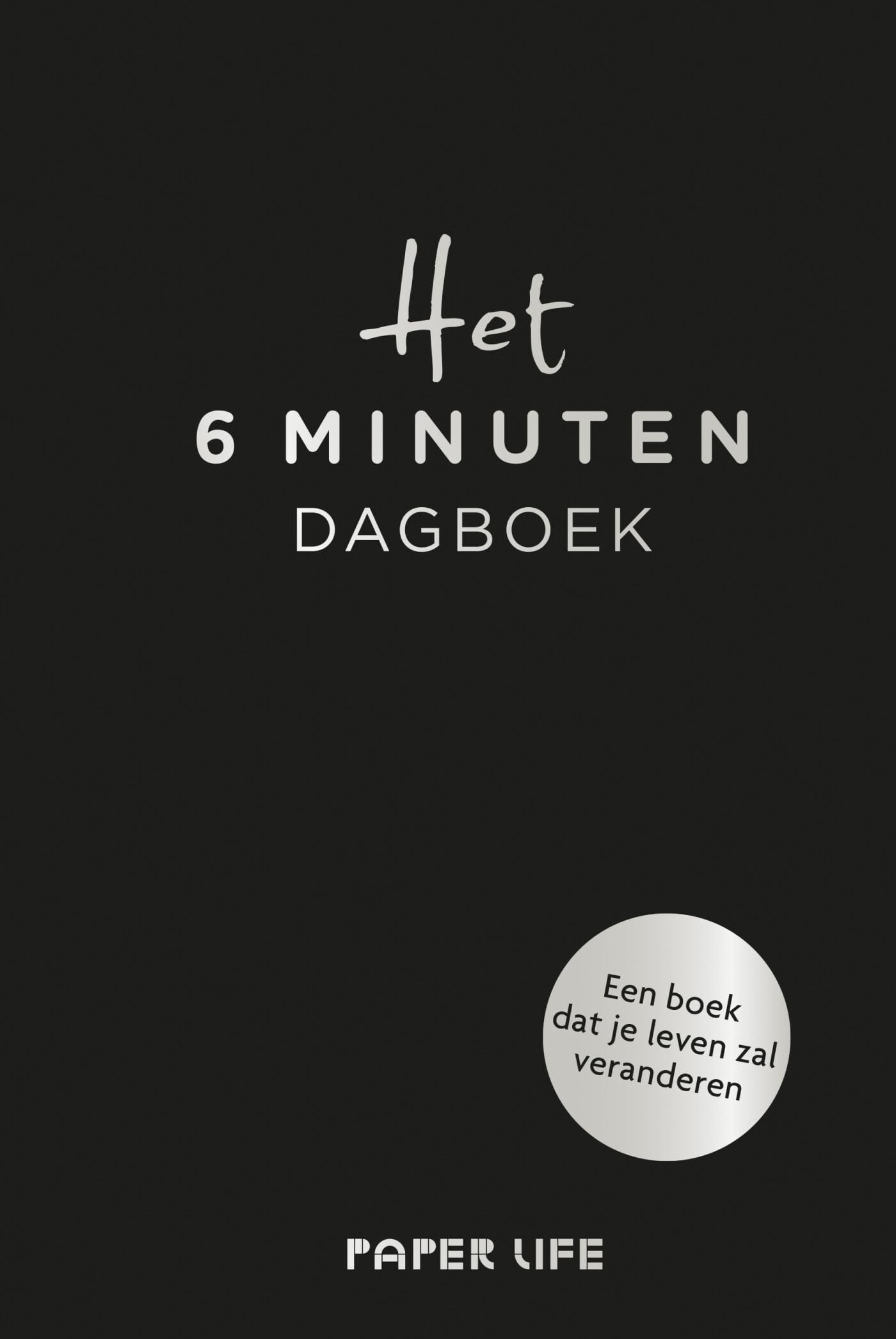 Het 6 minuten dagboek - zwarte editie: Een boek dat je leven zal veranderen Lifestyle