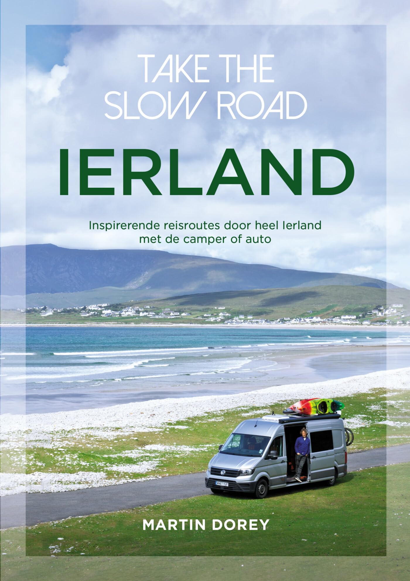 Ierland: inspirerende reisroutes door Ierland met de camper of auto (Take the slow road) Leisure, Home & Garden