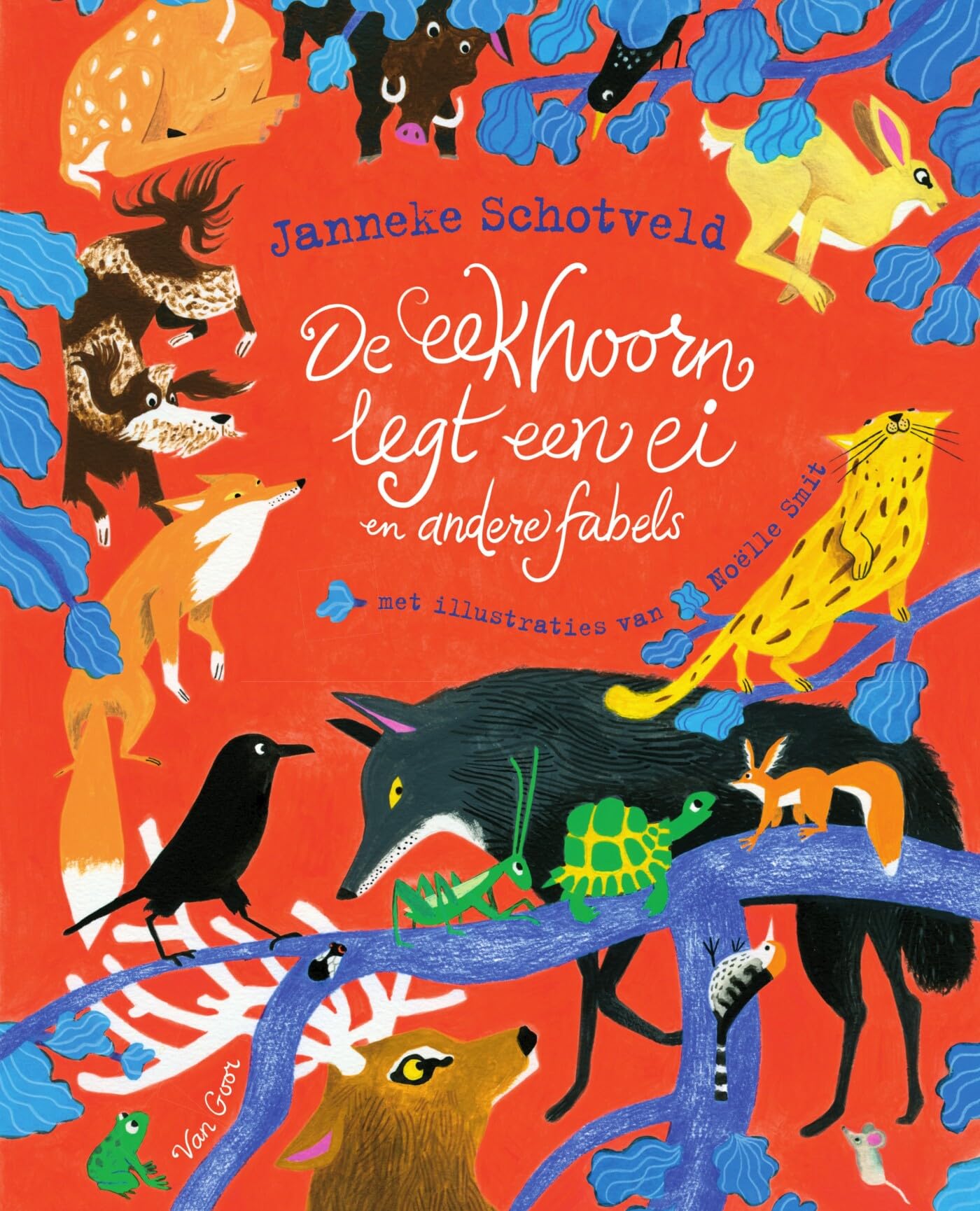 De eekhoorn legt een ei en andere fabels Fairy Tales & Legends