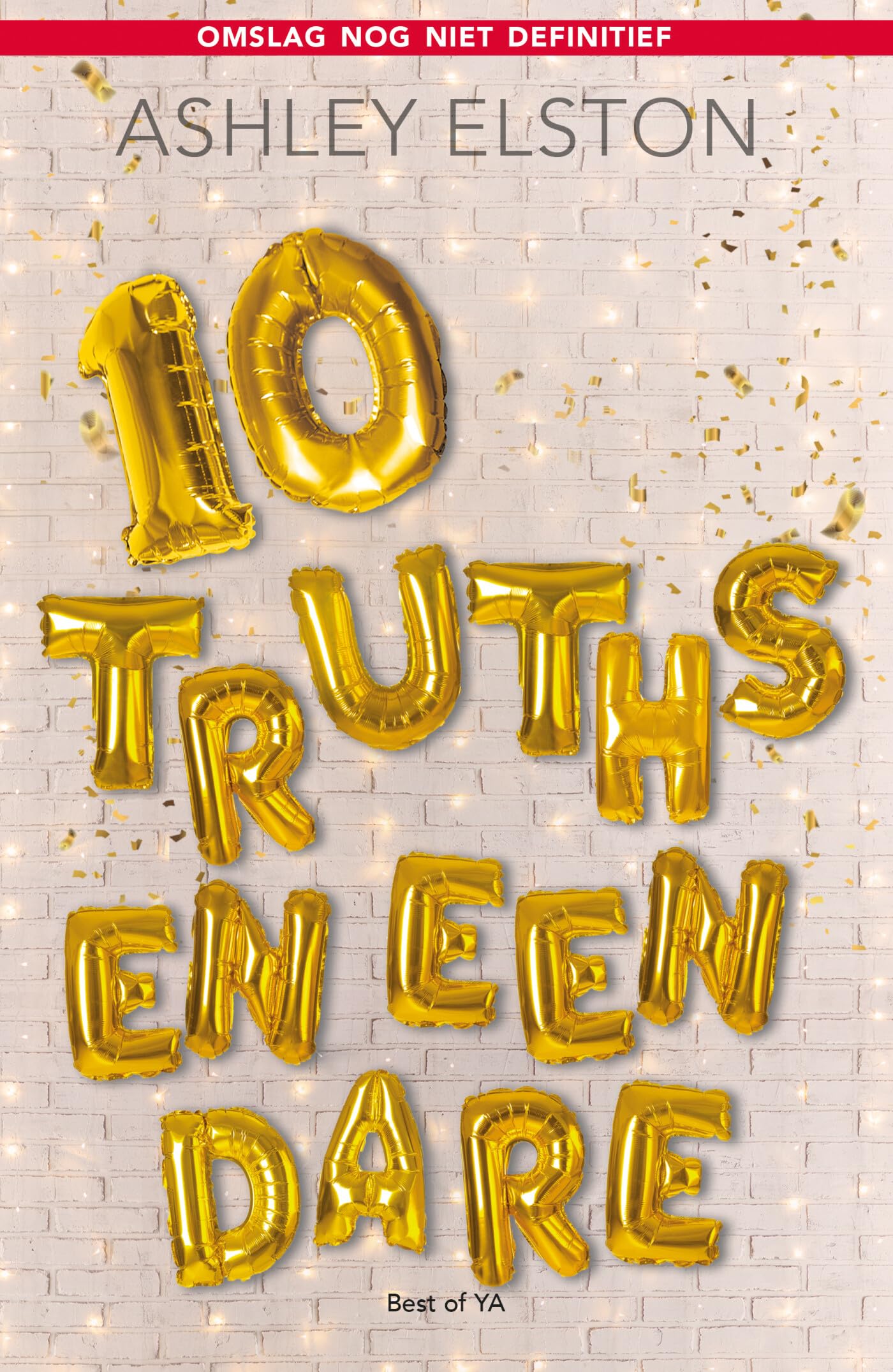 10 truths en een dare (Best of YA) Humour & Satire