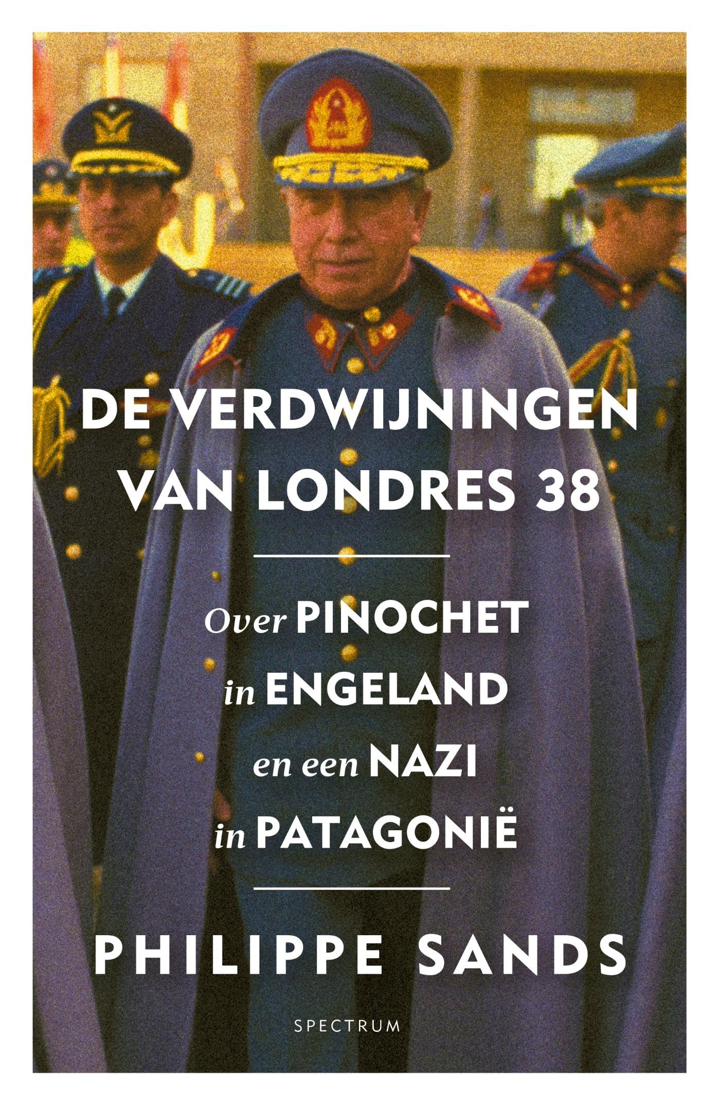 De verdwijningen van Londres 38: over Pinochet in Engeland en een nazi in Patagonië Biographies & Memoirs Audio Books