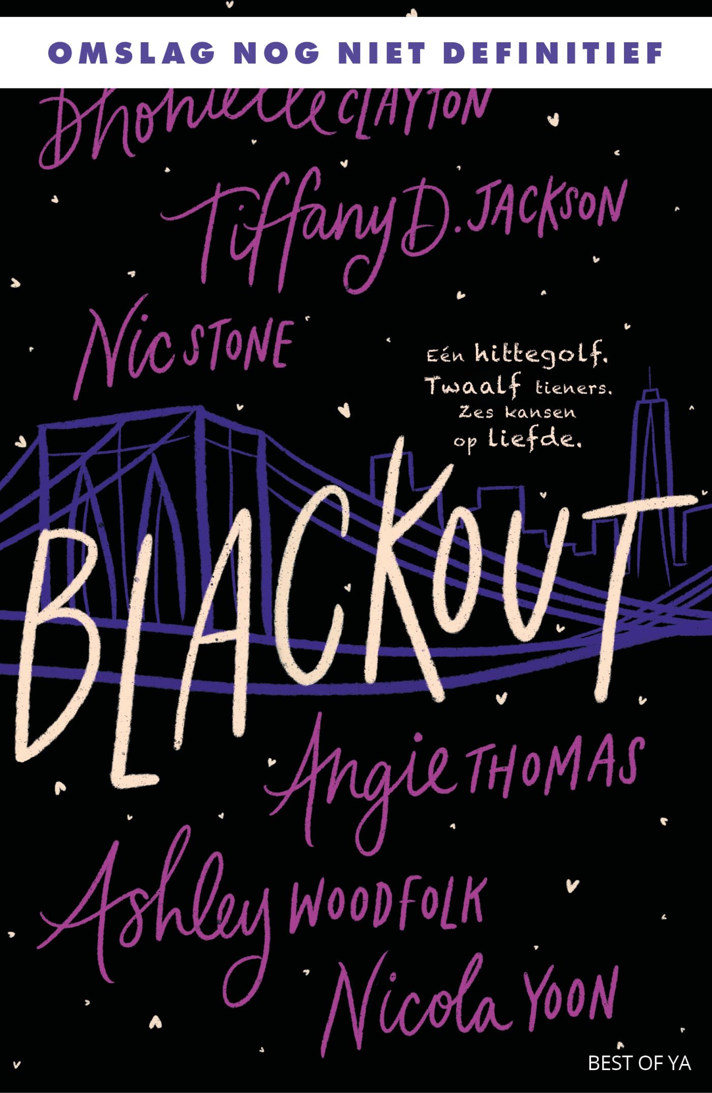 Blackout: Eén hittegolf. Twaalf tieners. Zes kansen op liefde. (Best of YA) Fiction