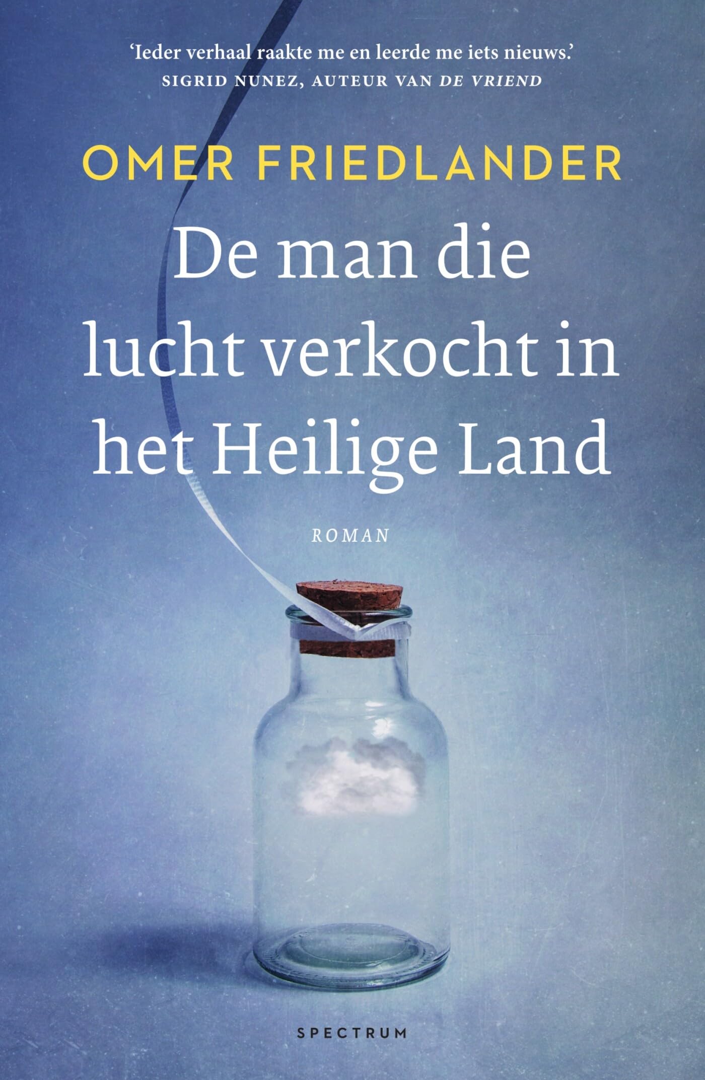 De man die lucht verkocht in het Heilige Land: verhalen book