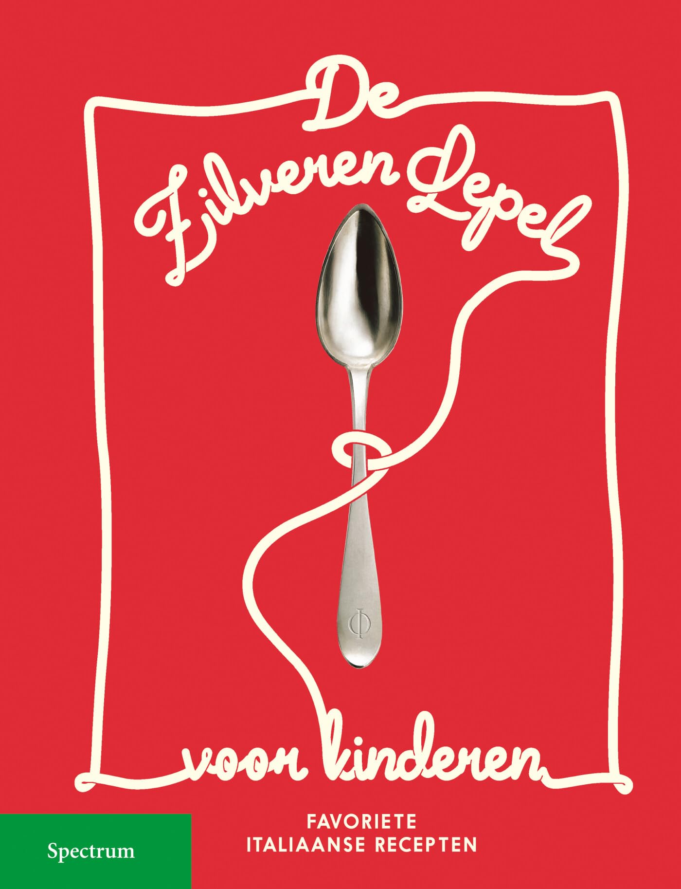 De zilveren lepel voor kinderen: de lekkerste Italiaanse gerechten maak je zelf! Leisure, Home & Garden