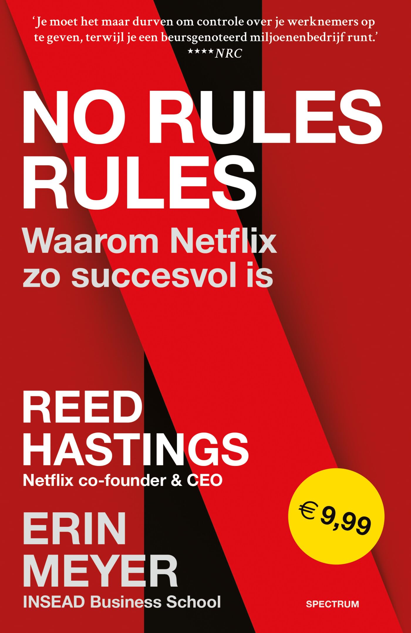 No rules rules: waarom Netflix zo succesvol is Media & Communication