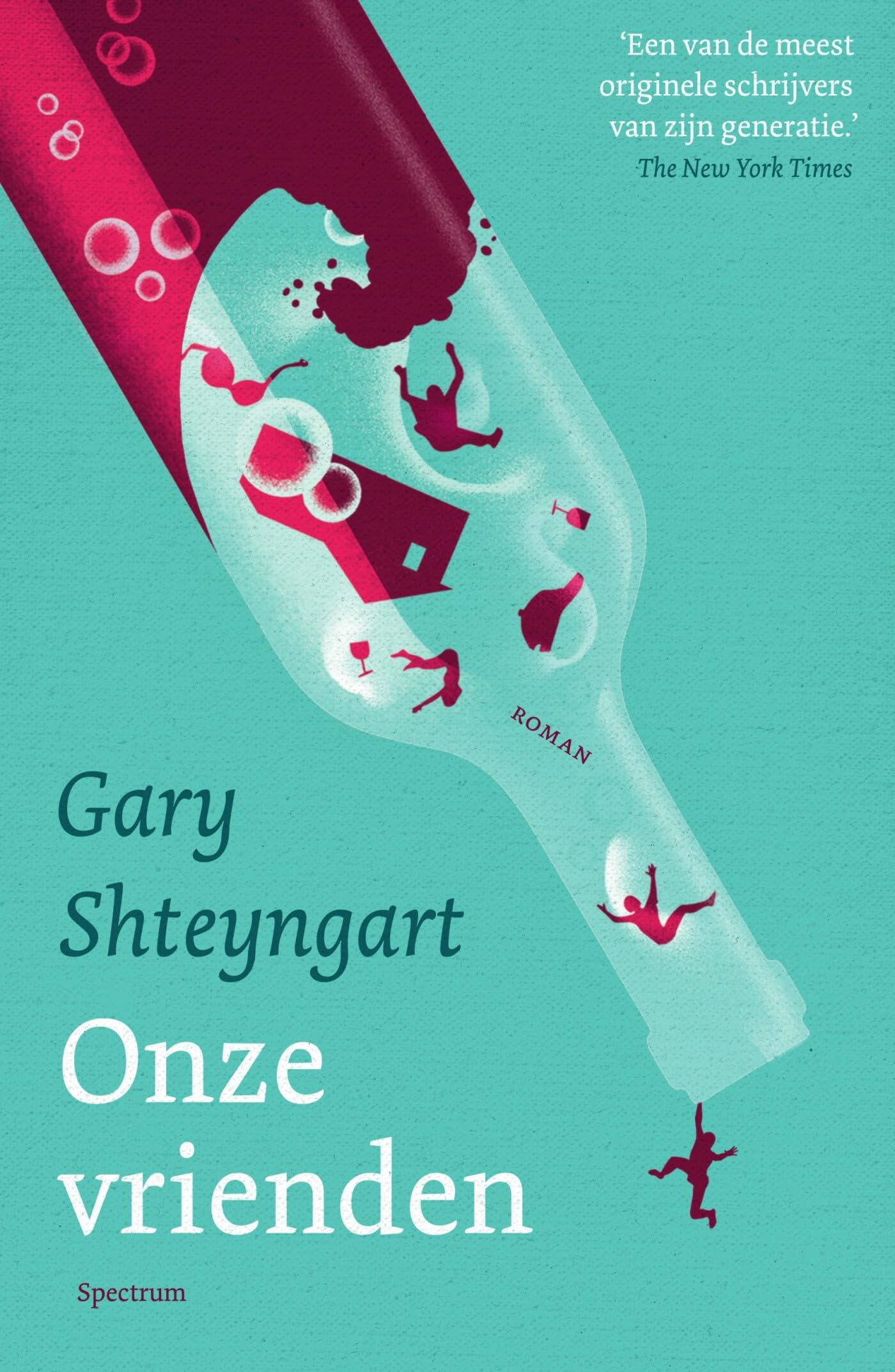 Onze vrienden: roman Humour & Satire