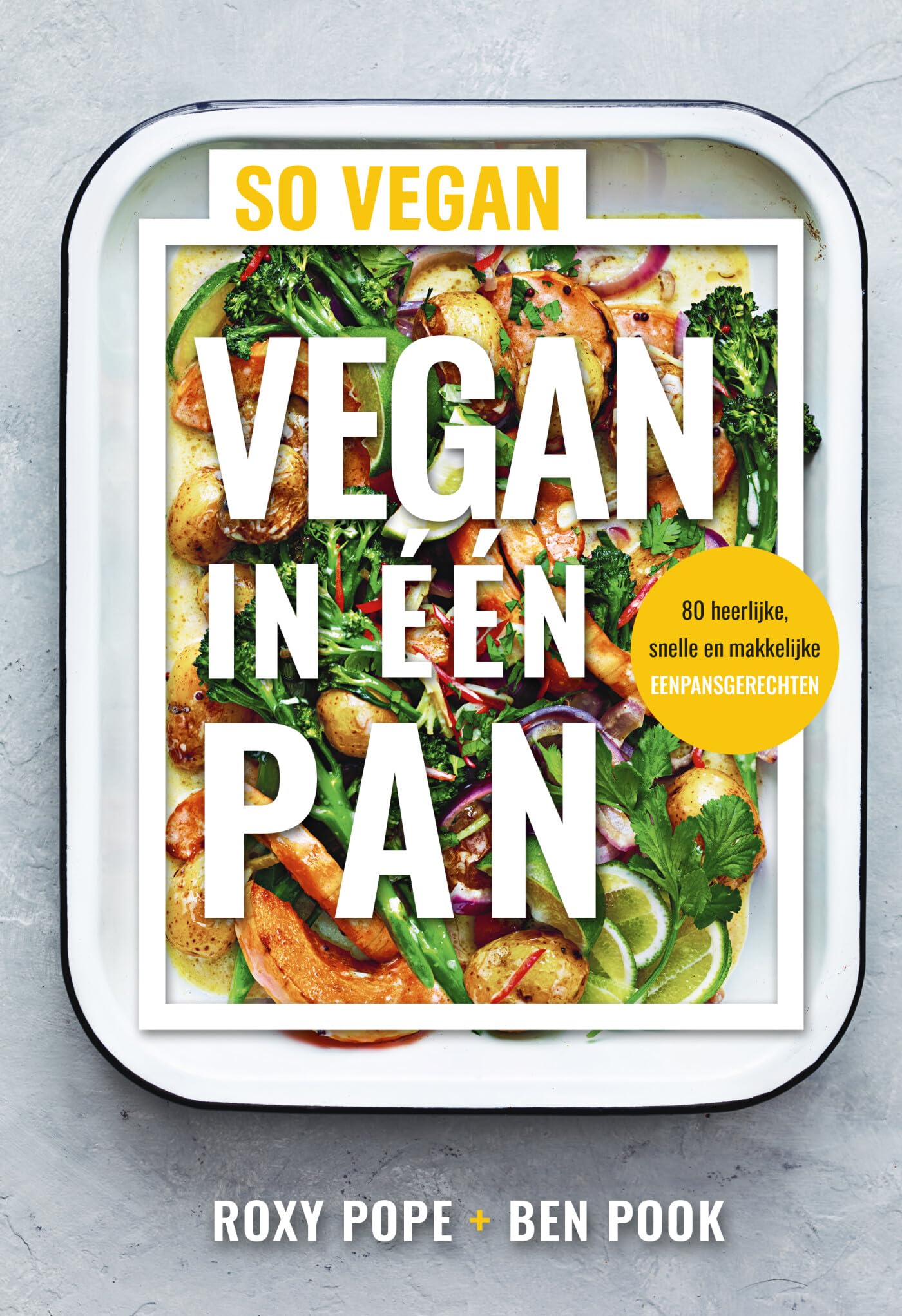 Vegan in één pan: 80 heerlijke, snelle en makkelijke eenpansgerechten Leisure, Home & Garden