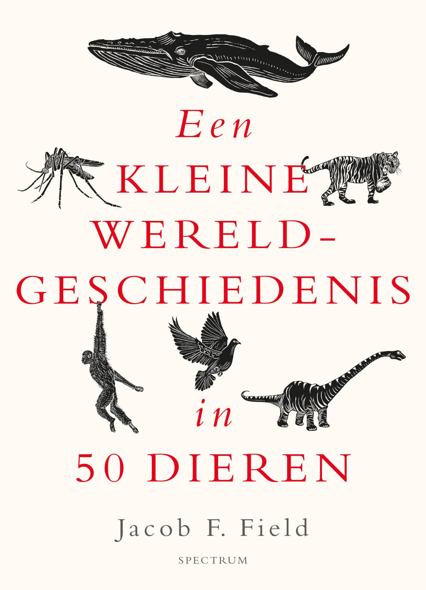 Een kleine wereldgeschiedenis in 50 dieren book