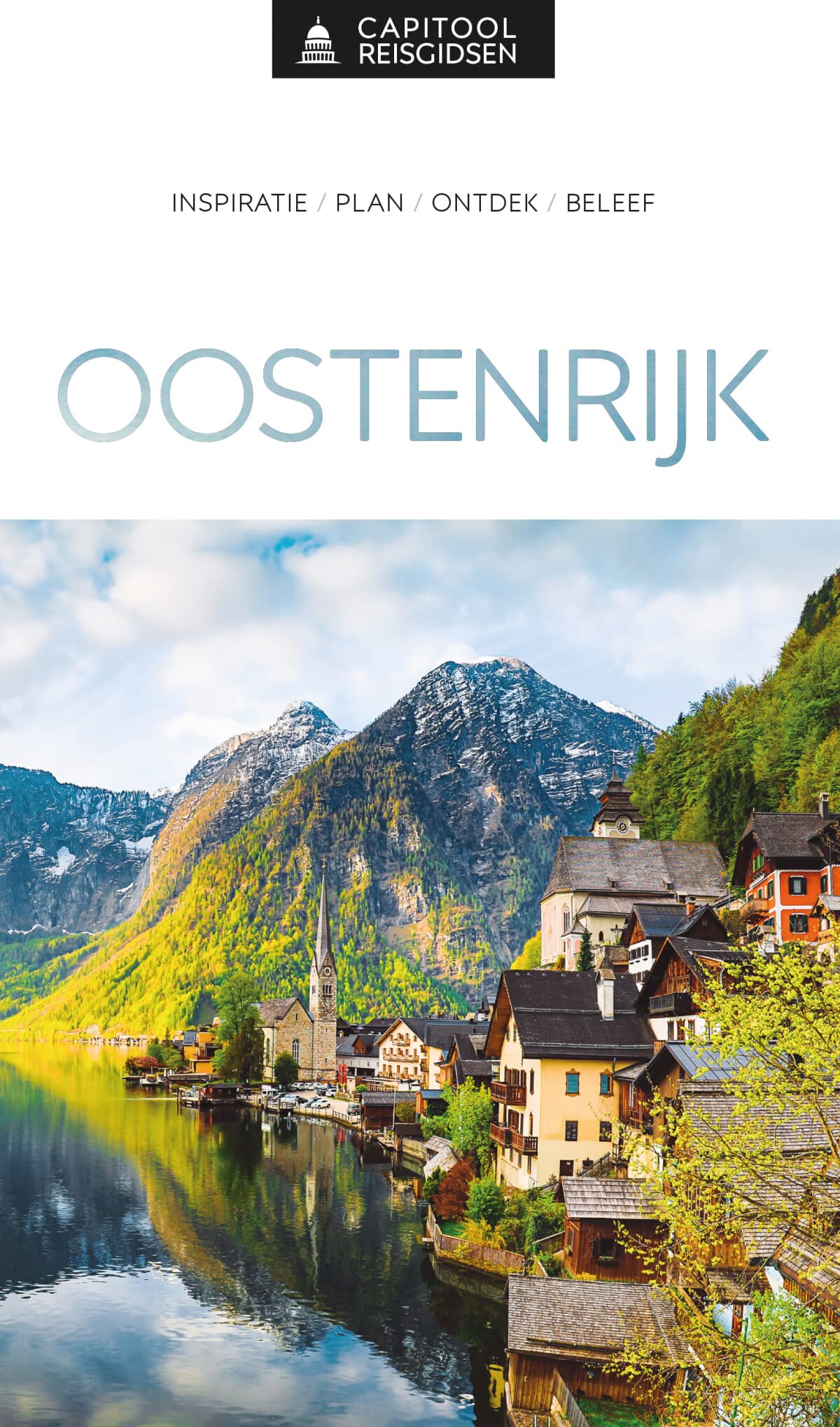 Oostenrijk: inspiratie, plan, ontdek, beleef (Capitool reisgidsen) Leisure, Home & Garden