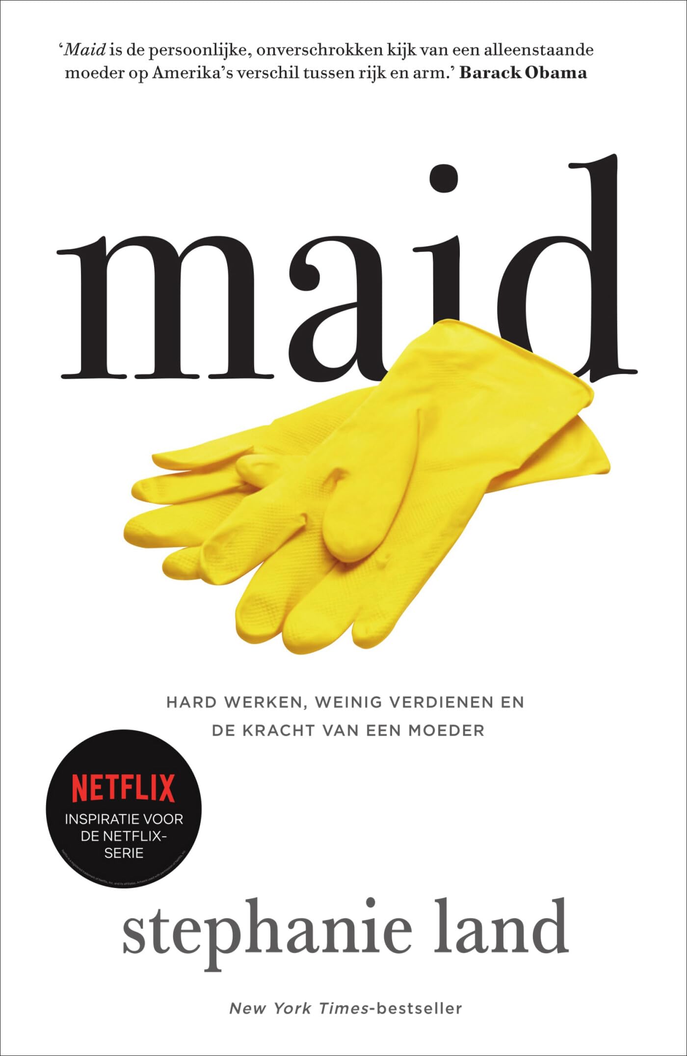 Maid: hard werken, weinig verdienen en de kracht van een moeder book