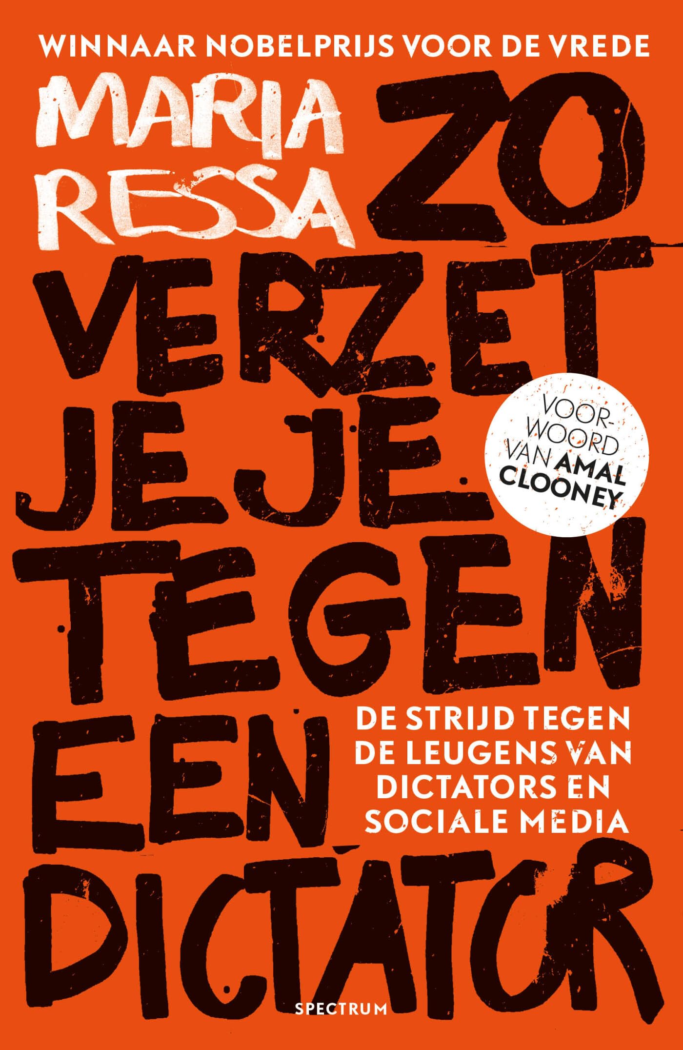 Zo verzet je je tegen een dictator: de strijd tegen de leugens van dictators en sociale media book