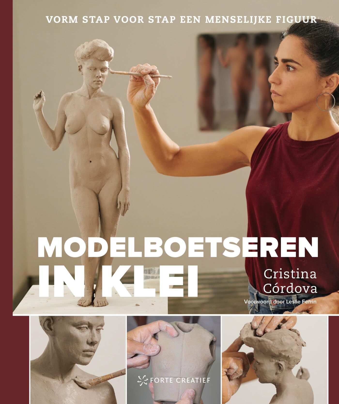 Modelboetseren in klei: vorm stap voor stap een menselijke figuur book
