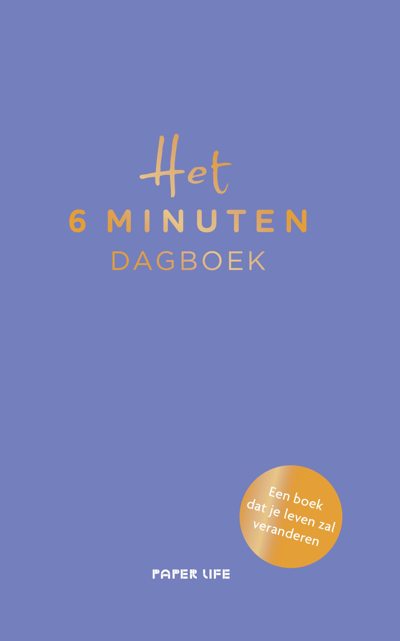 Het 6 minuten dagboek: een boek dat je leven zal veranderen Business, Finance & Career