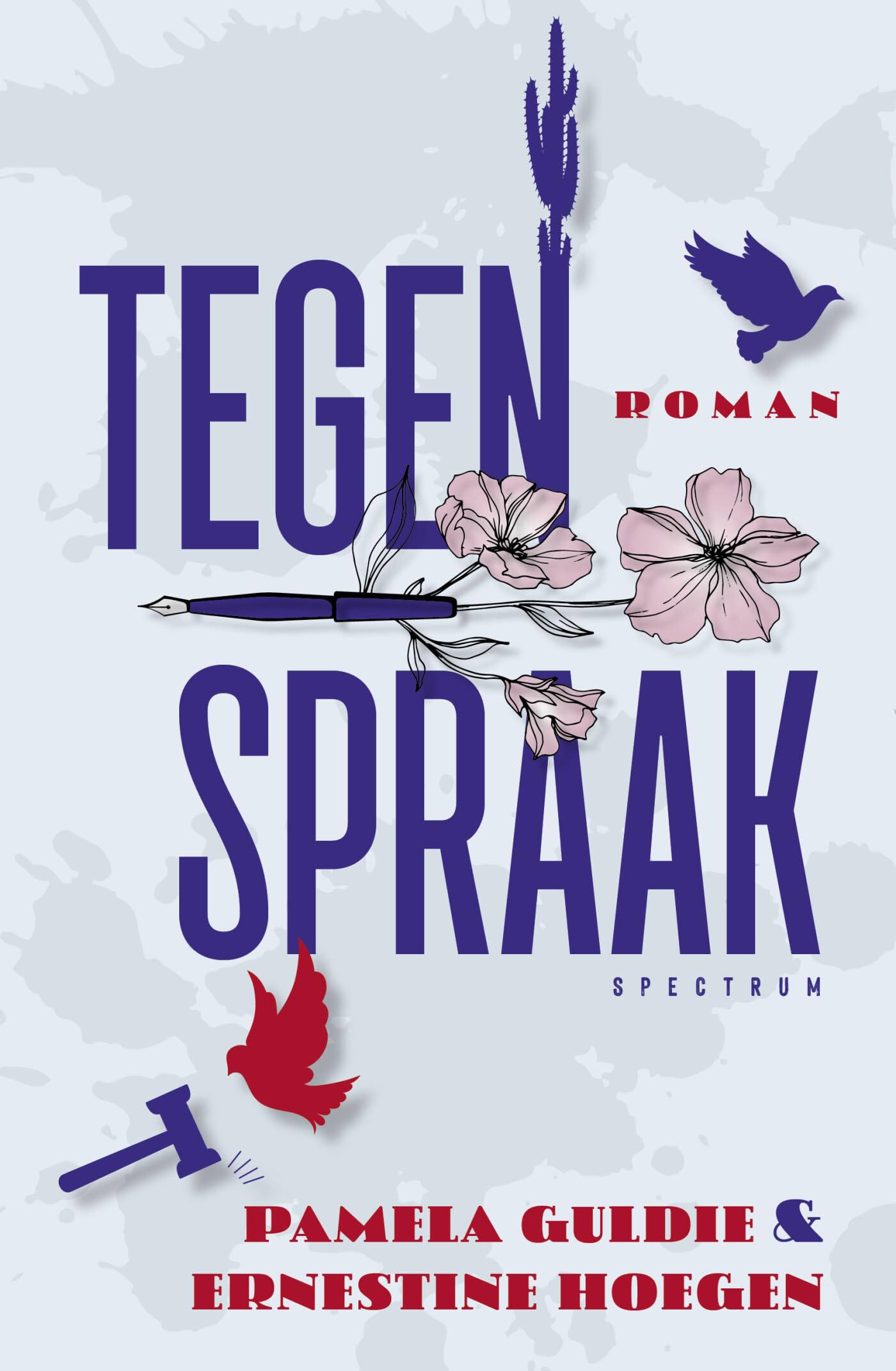 Tegenspraak: roman Contemporary literature