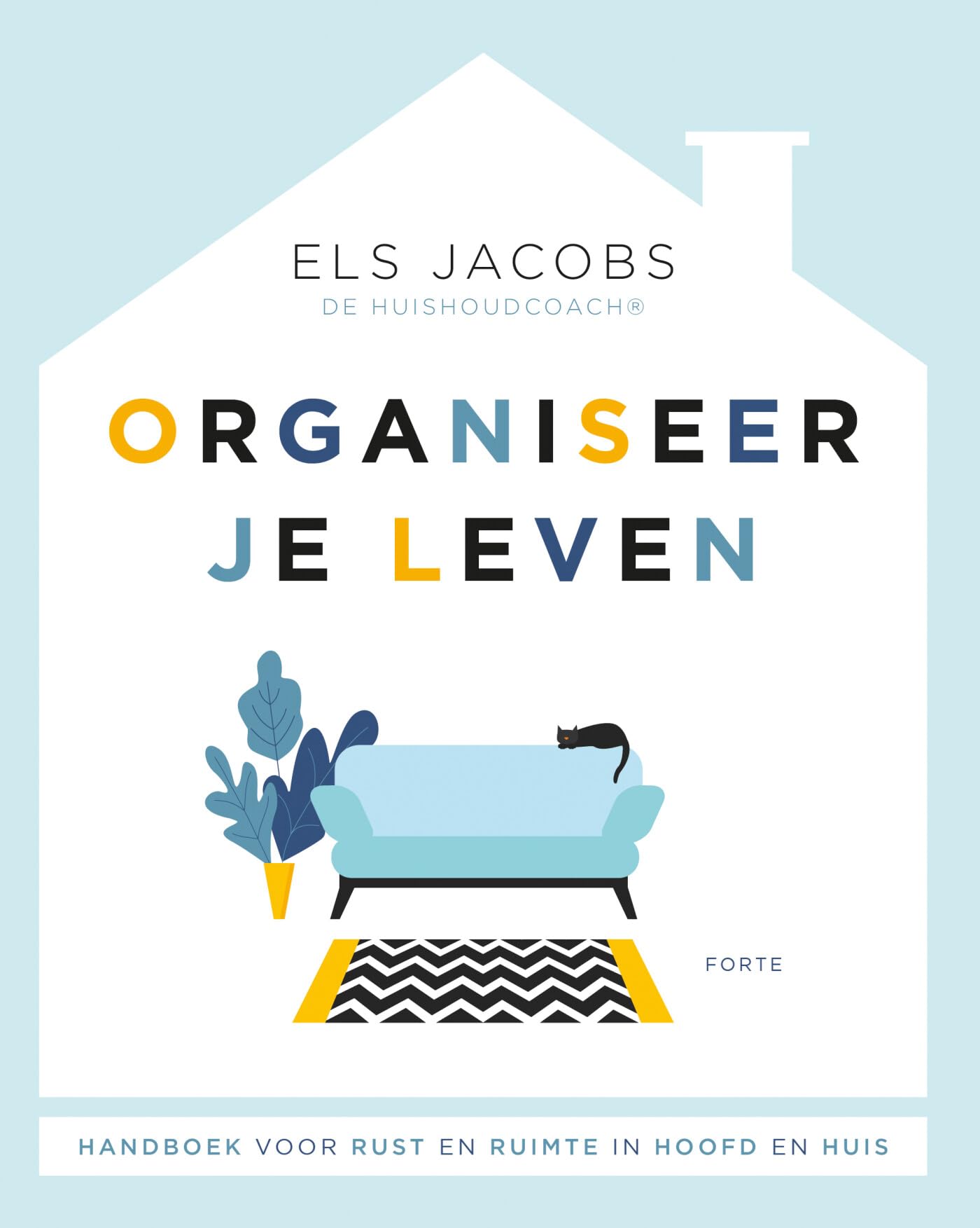 Organiseer je leven: handboek voor rust en ruimte in hoofd en huis book