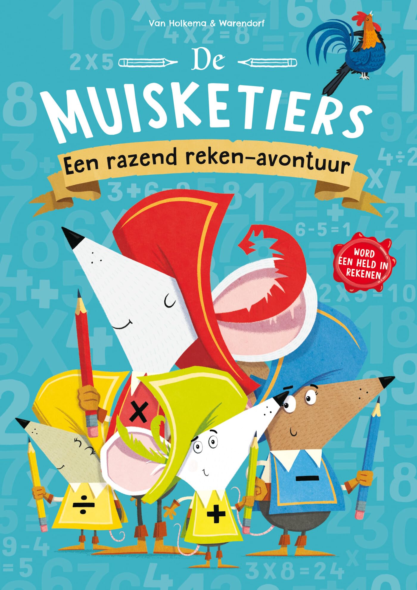 De Muisketiers: een razend reken-avontuur book