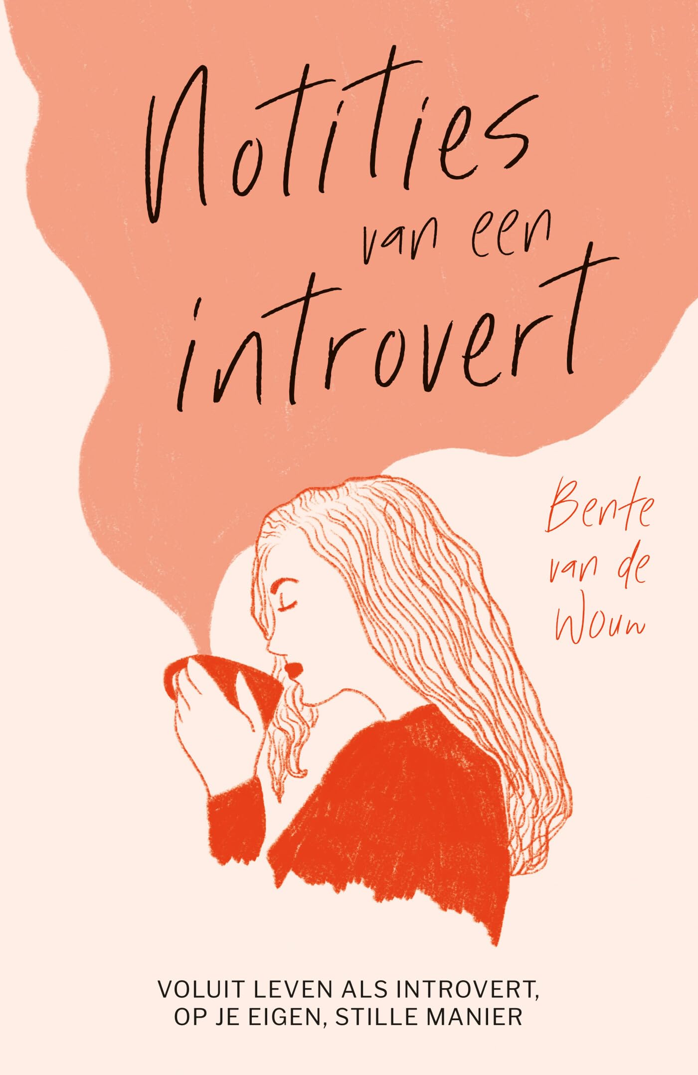 Notities van een introvert: voluit leven als introvert, op je eigen, stille manier Psychology